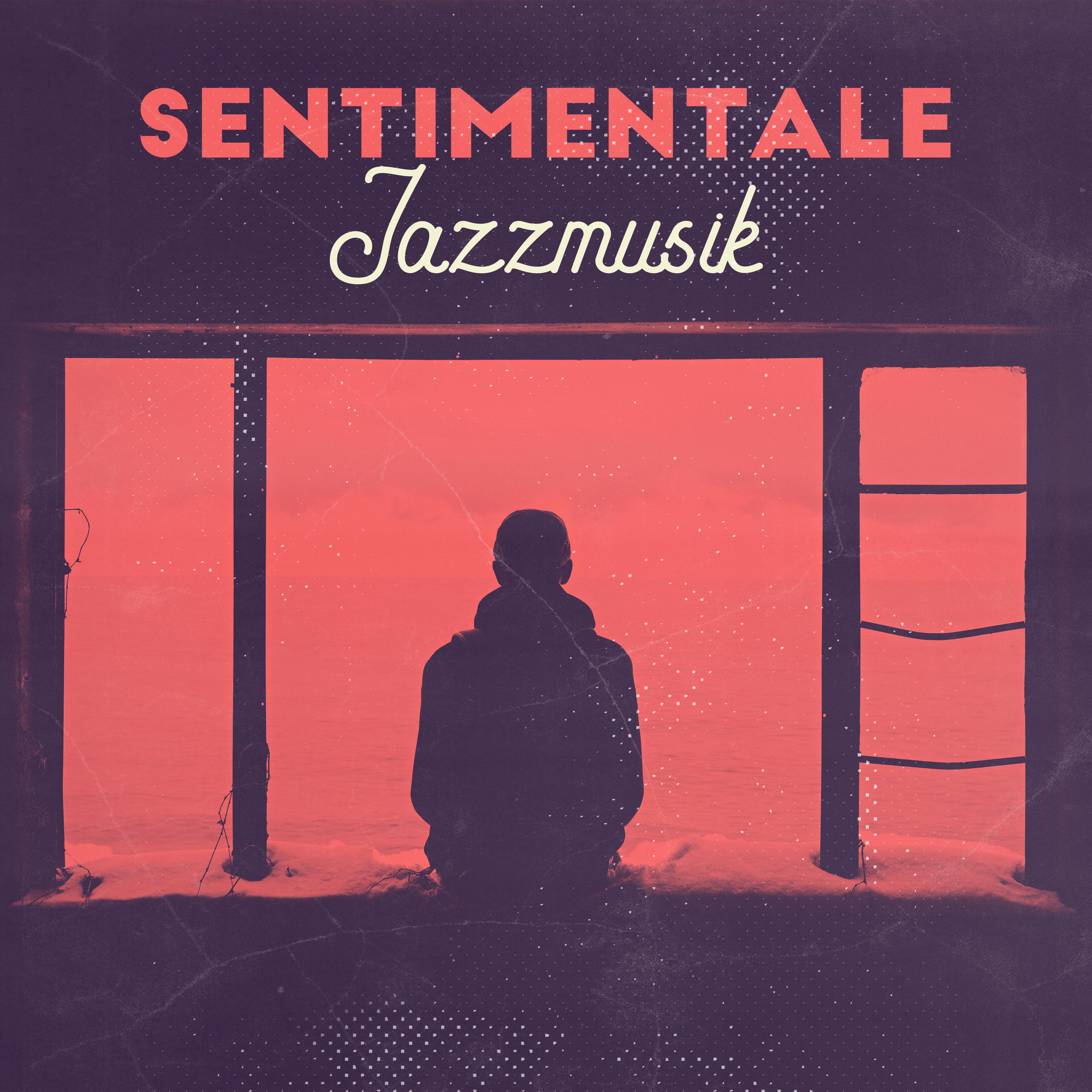 Sentimentale Jazzmusik - 15 Langsame Lieder zur Abendlichen Entspannung, zum Romantischen Date oder als Hintergrundmusik