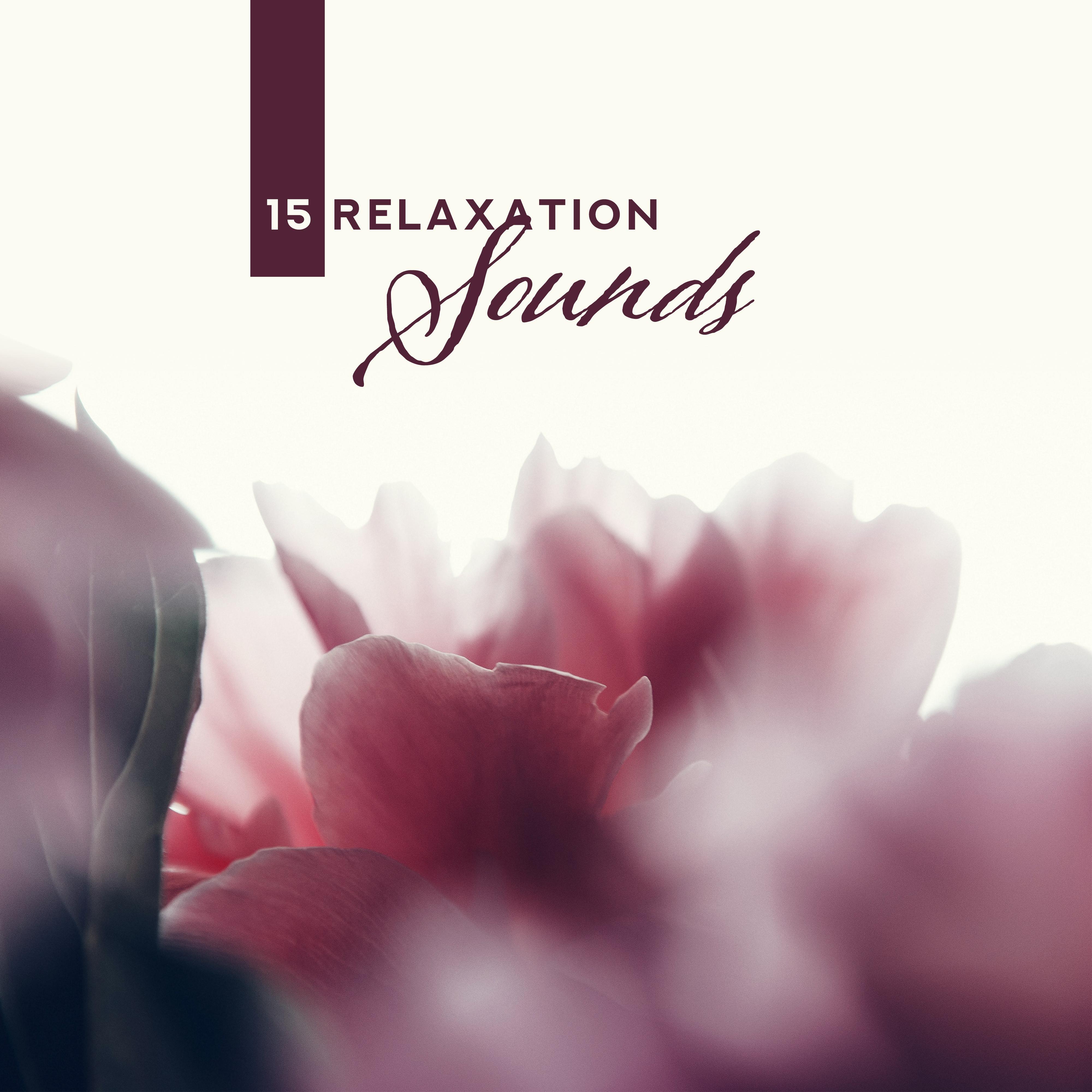 15 Relaxation Sounds: Chill Out 2019, Beach Music, Deep Vibes, Reduce Stress, Summer Relax