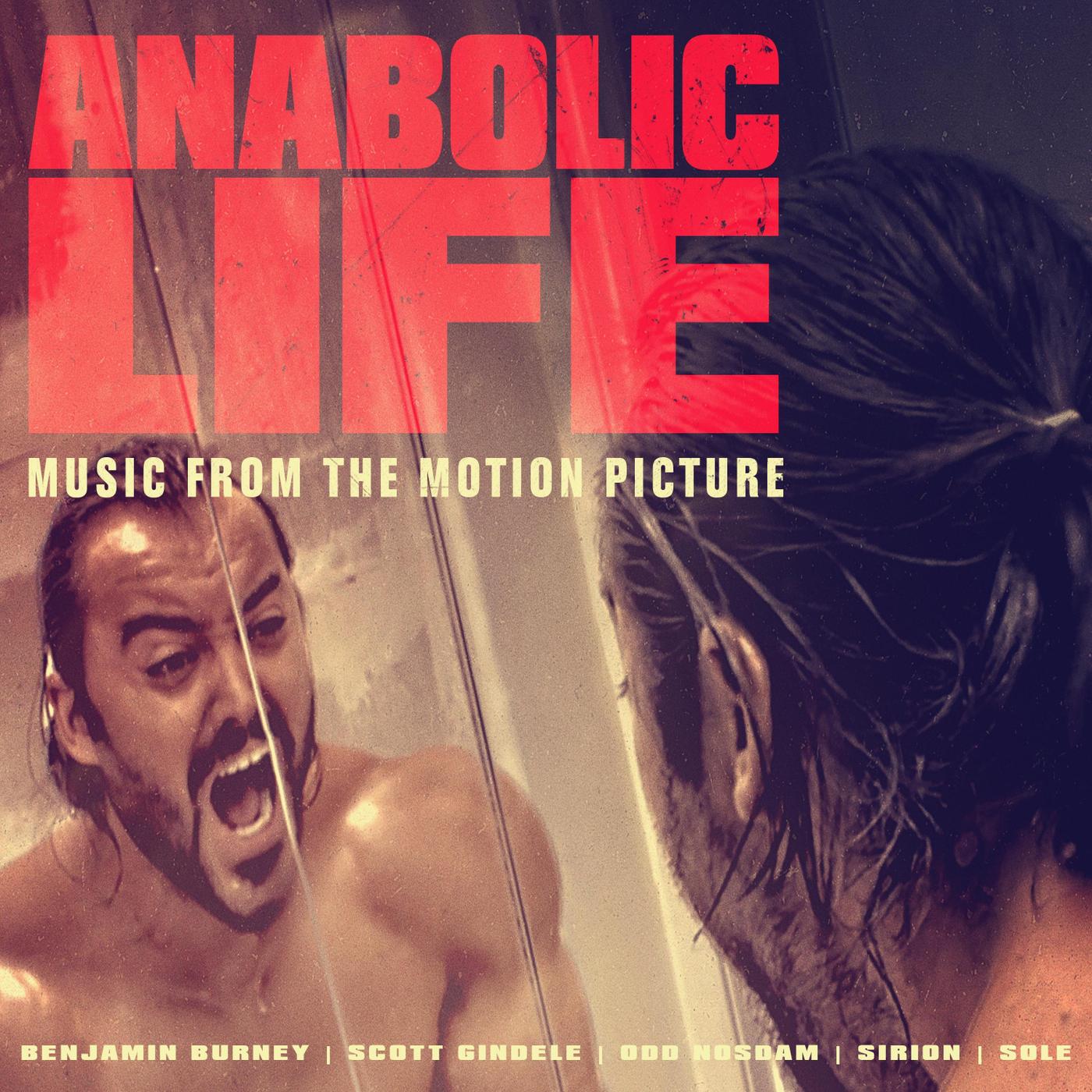 Anabolic Life: Music from the Motion Picture