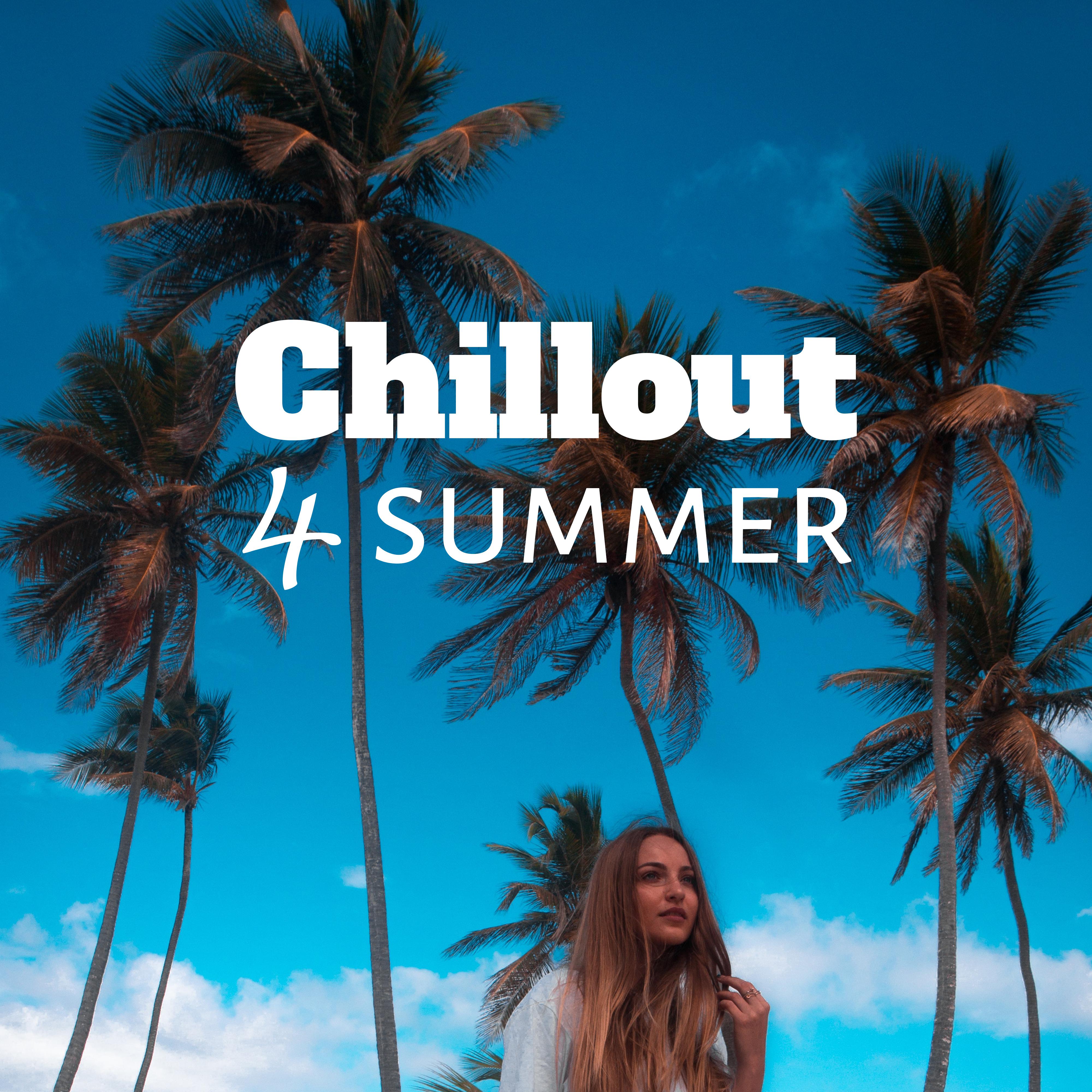 Chillout 4 Summer  Ibiza Lounge, Summer Hits, Deep Relax,  Vibes, Chill Out 2019