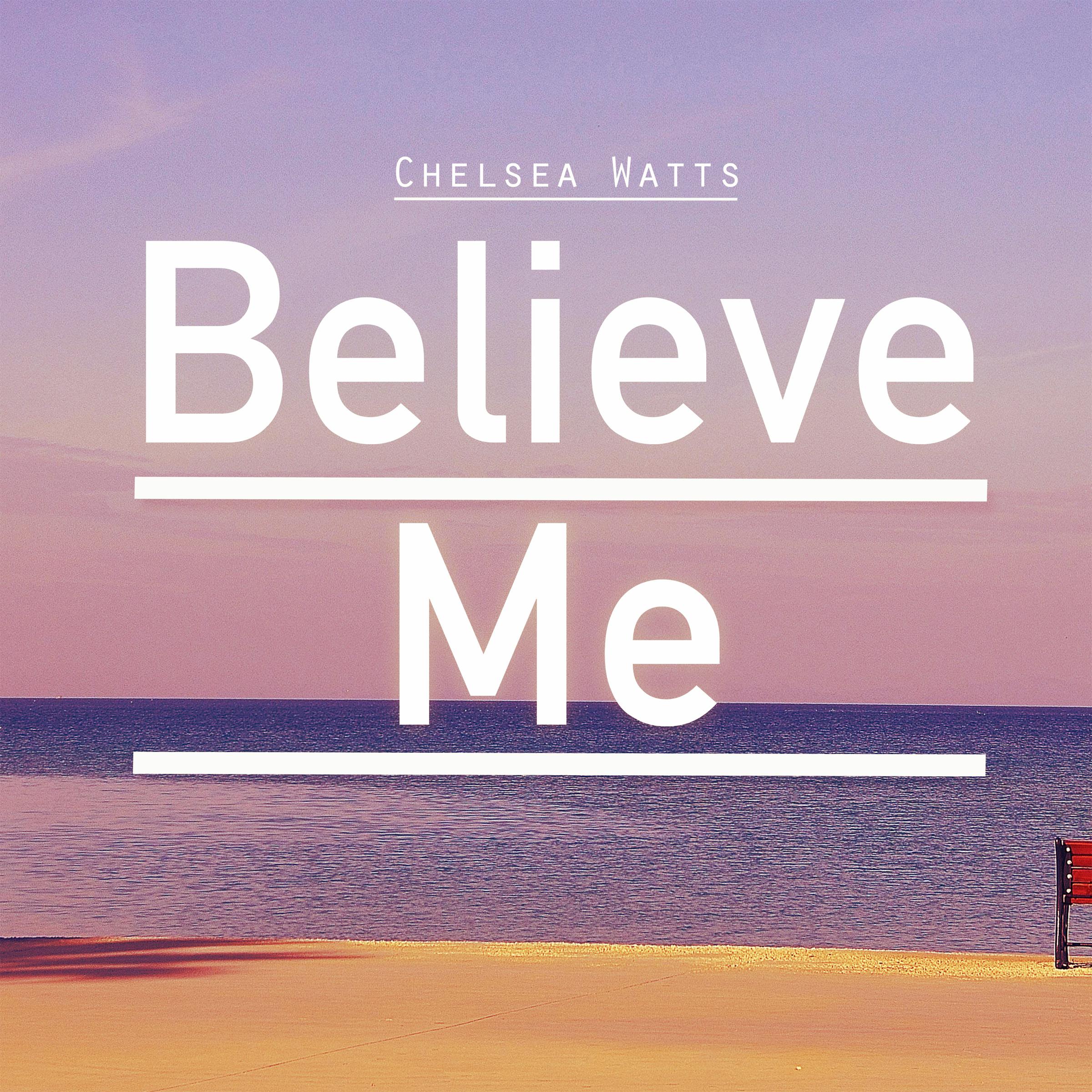 Believe Me