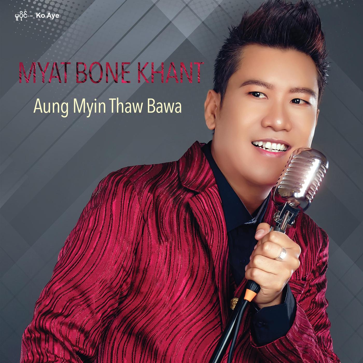 Aung Myin Thaw Bawa