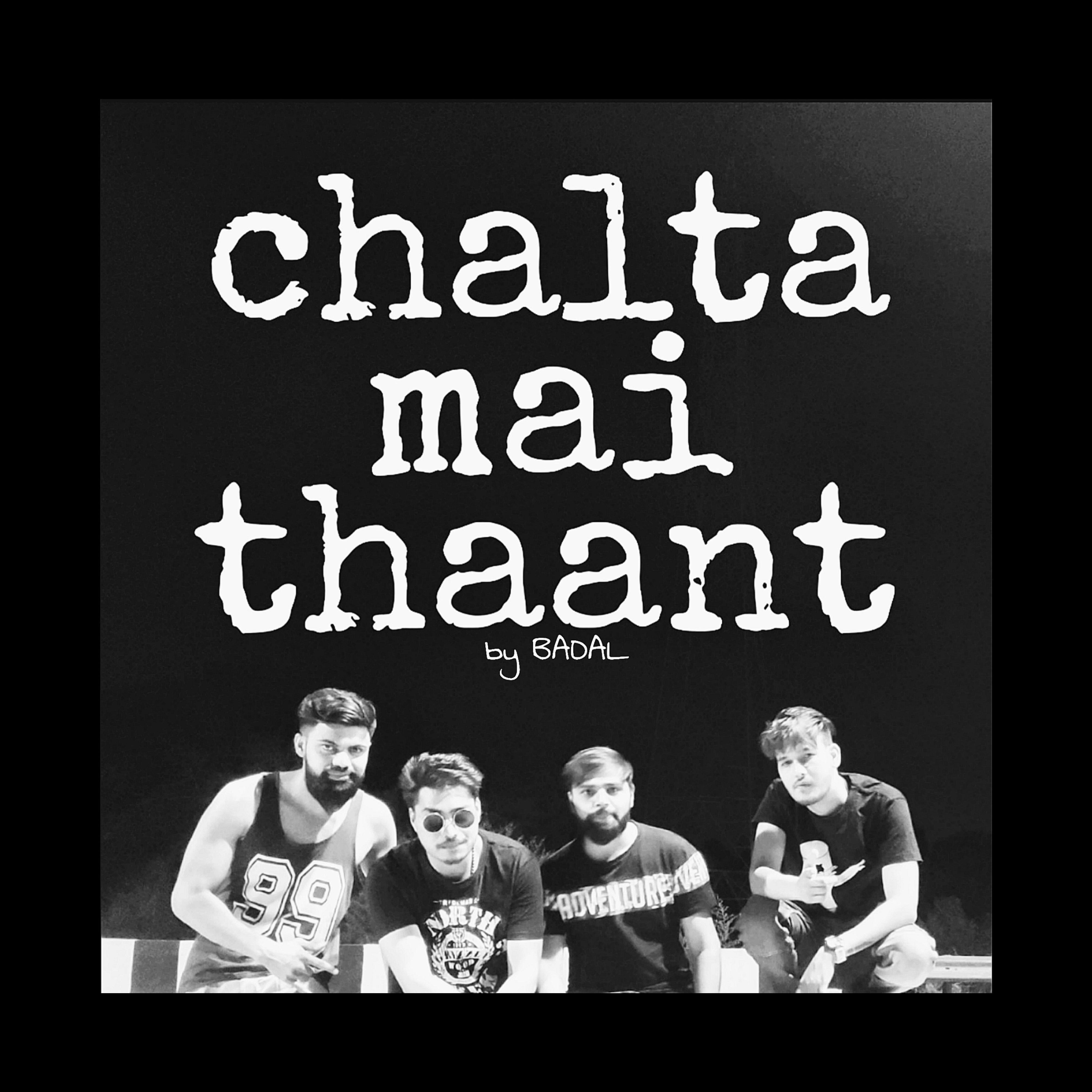 Chalta Mai Thaant