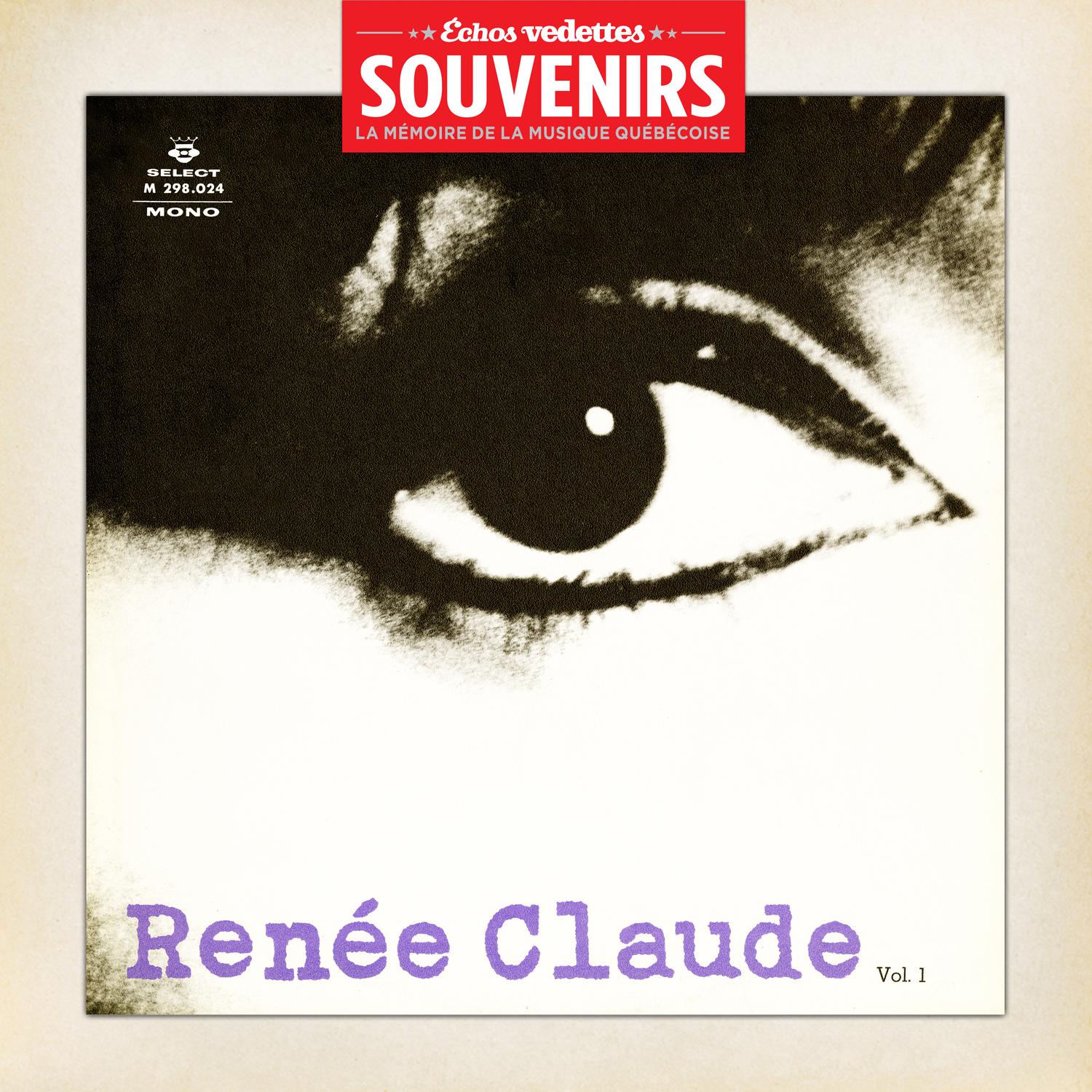 É chos Vedettes Souvenirs: Rene e Claude, Vol. 1