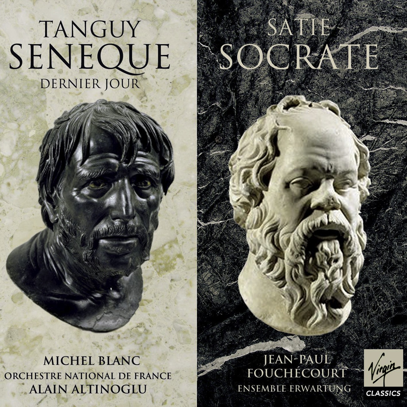 Tanguy : Se ne que, dernier jour  Satie : Socrate