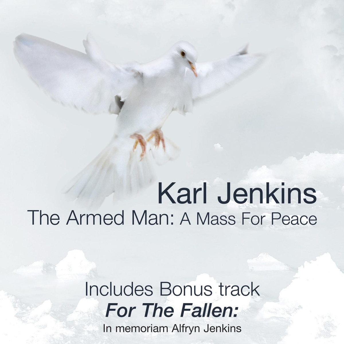 Karl Jenkins: The Armed Man - Anniversary Edition