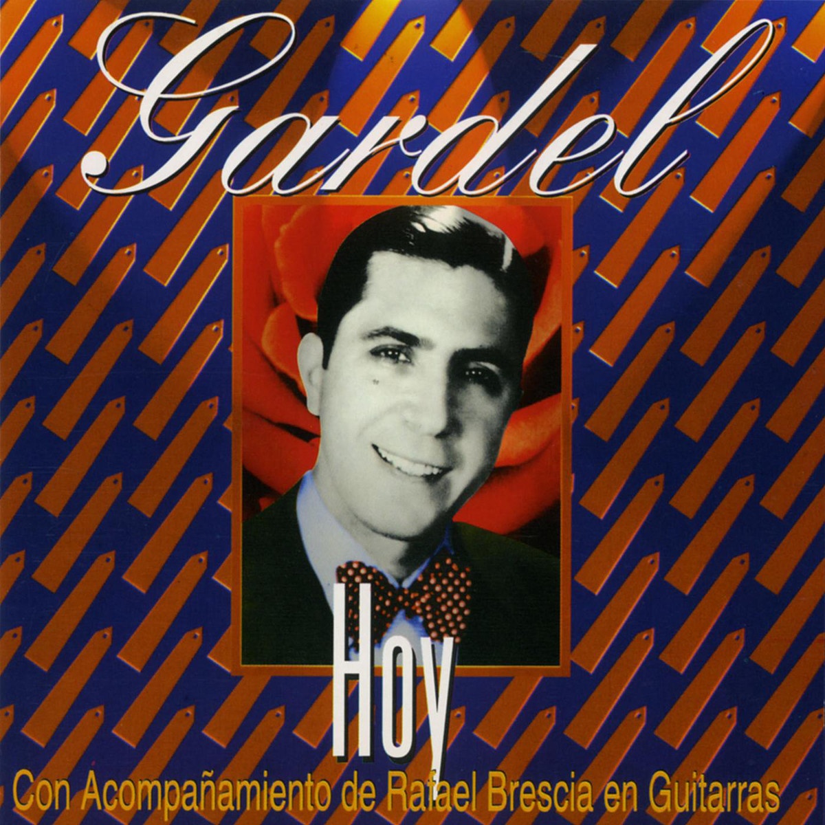 Gardel Hoy