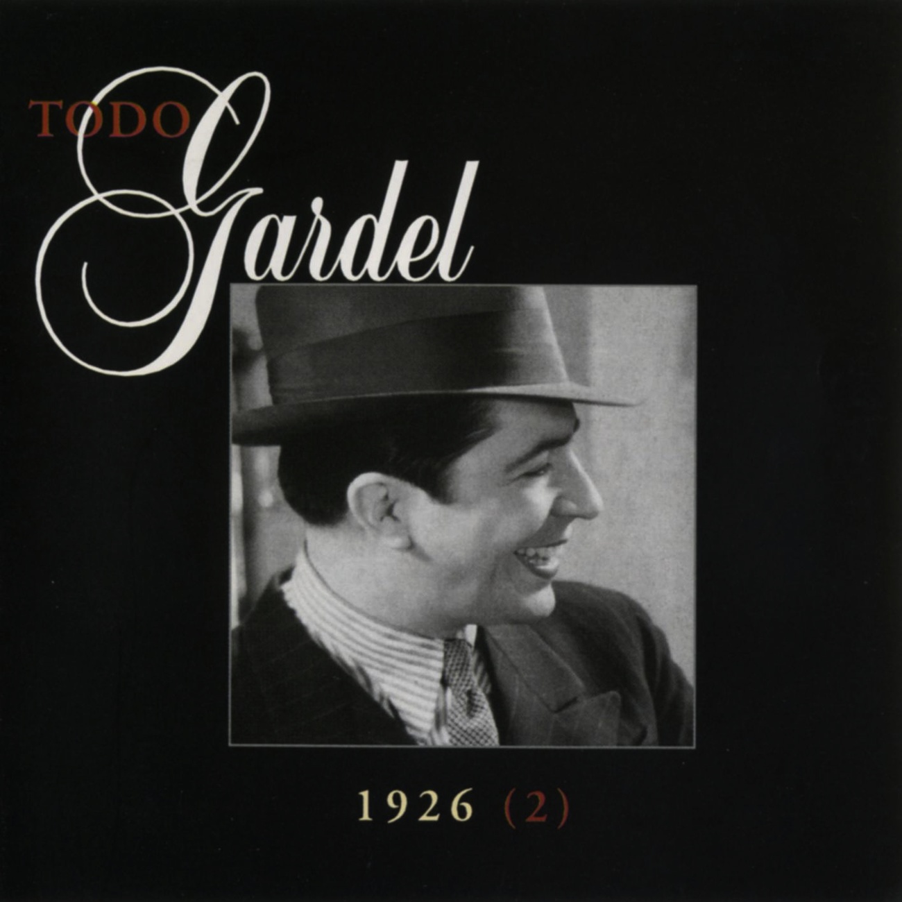 La Historia Completa De Carlos Gardel - Volumen 28