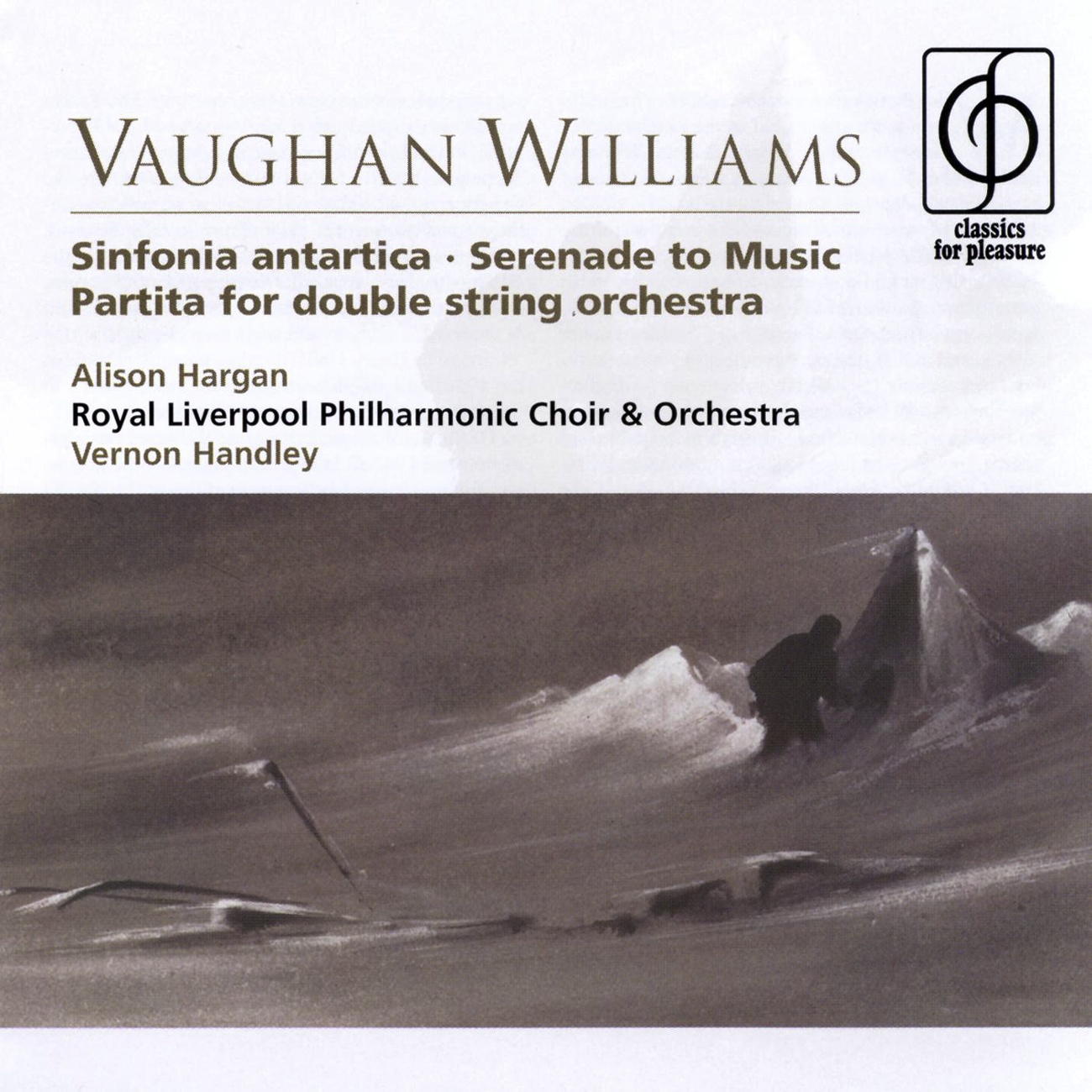 Vaughan Williams Sinfonia antartica, Serenade to Music, Partita for double string orchestra