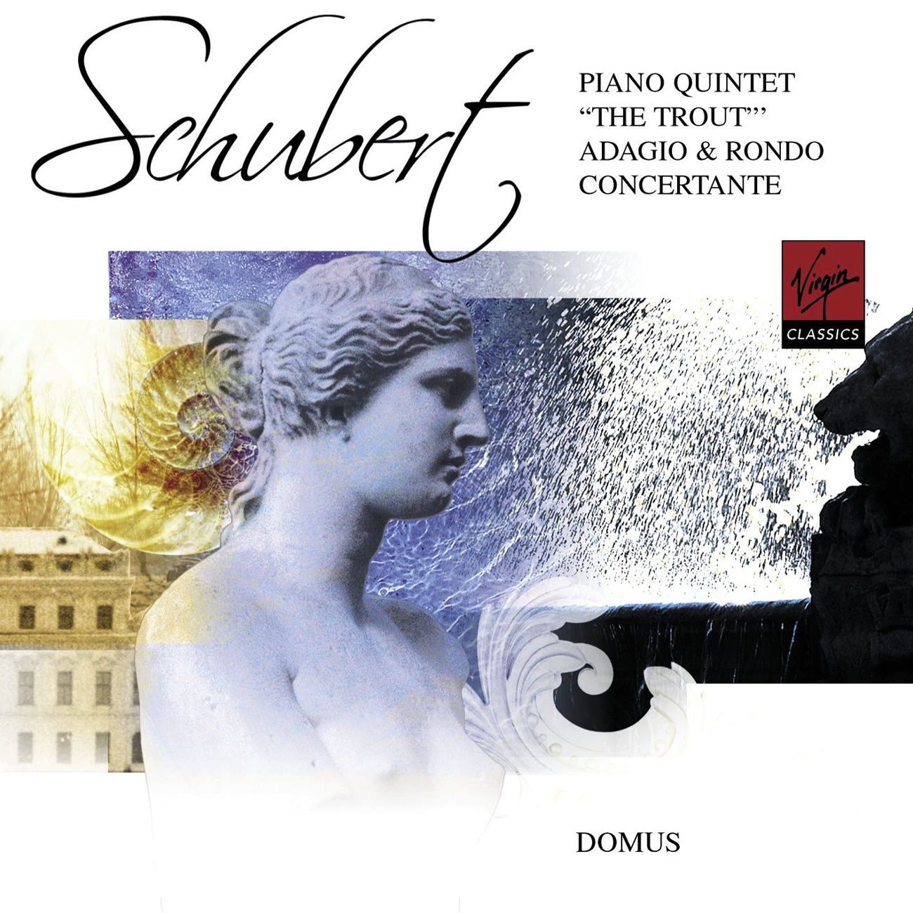 Schubert: The Trout Quintet etc.