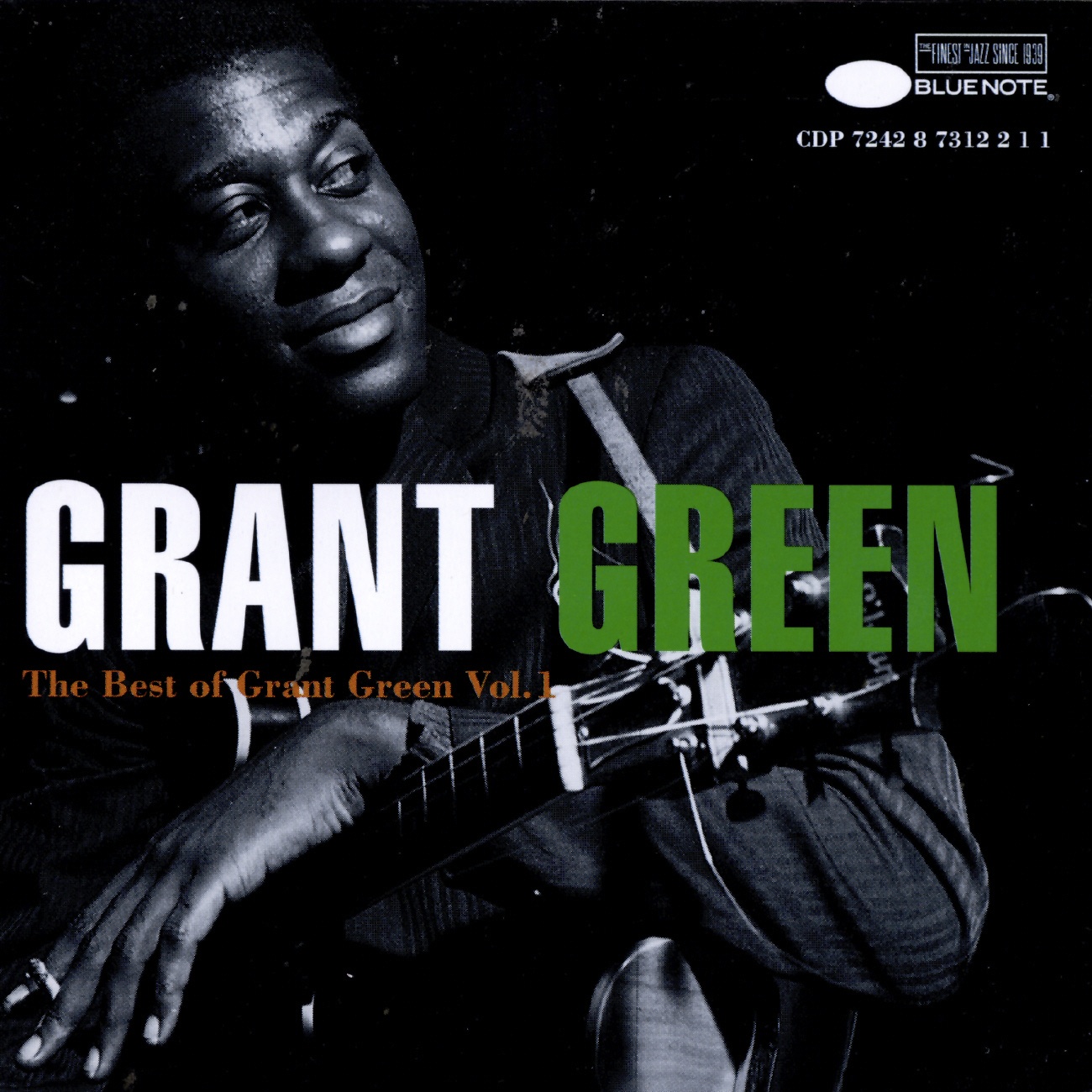 The Best Of Grant Green, Vol. 1