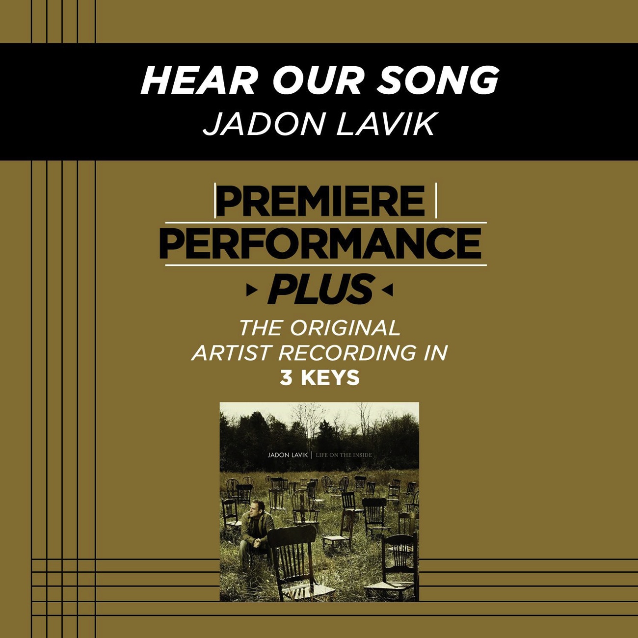 Premiere Performance Plus: Hear Our Song