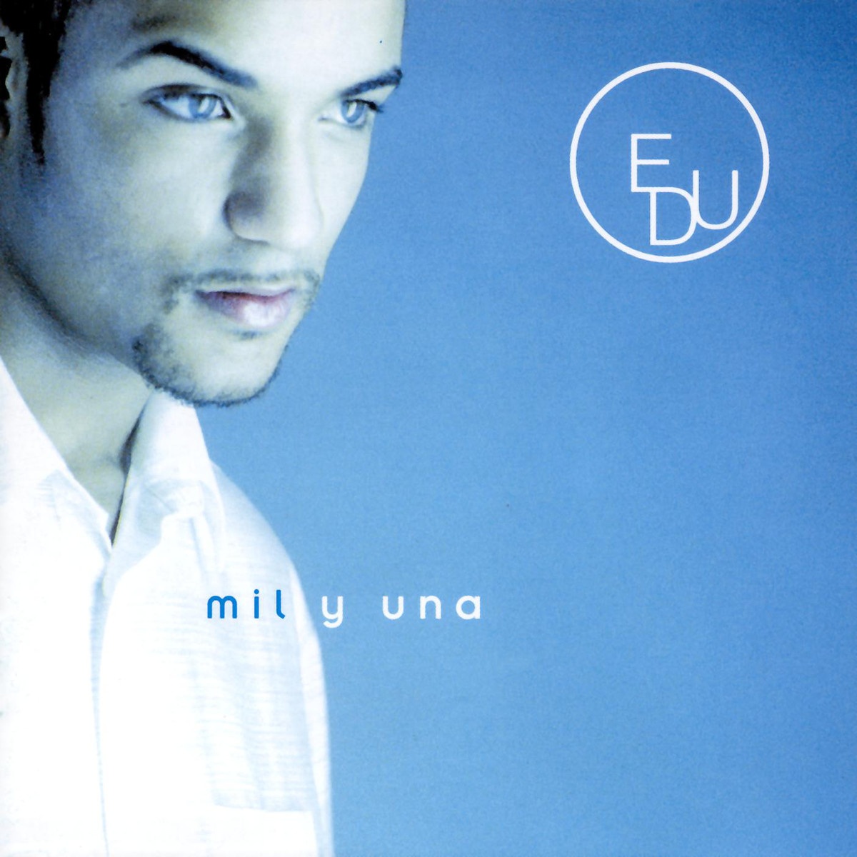 Mil Y UNa (Album Version)