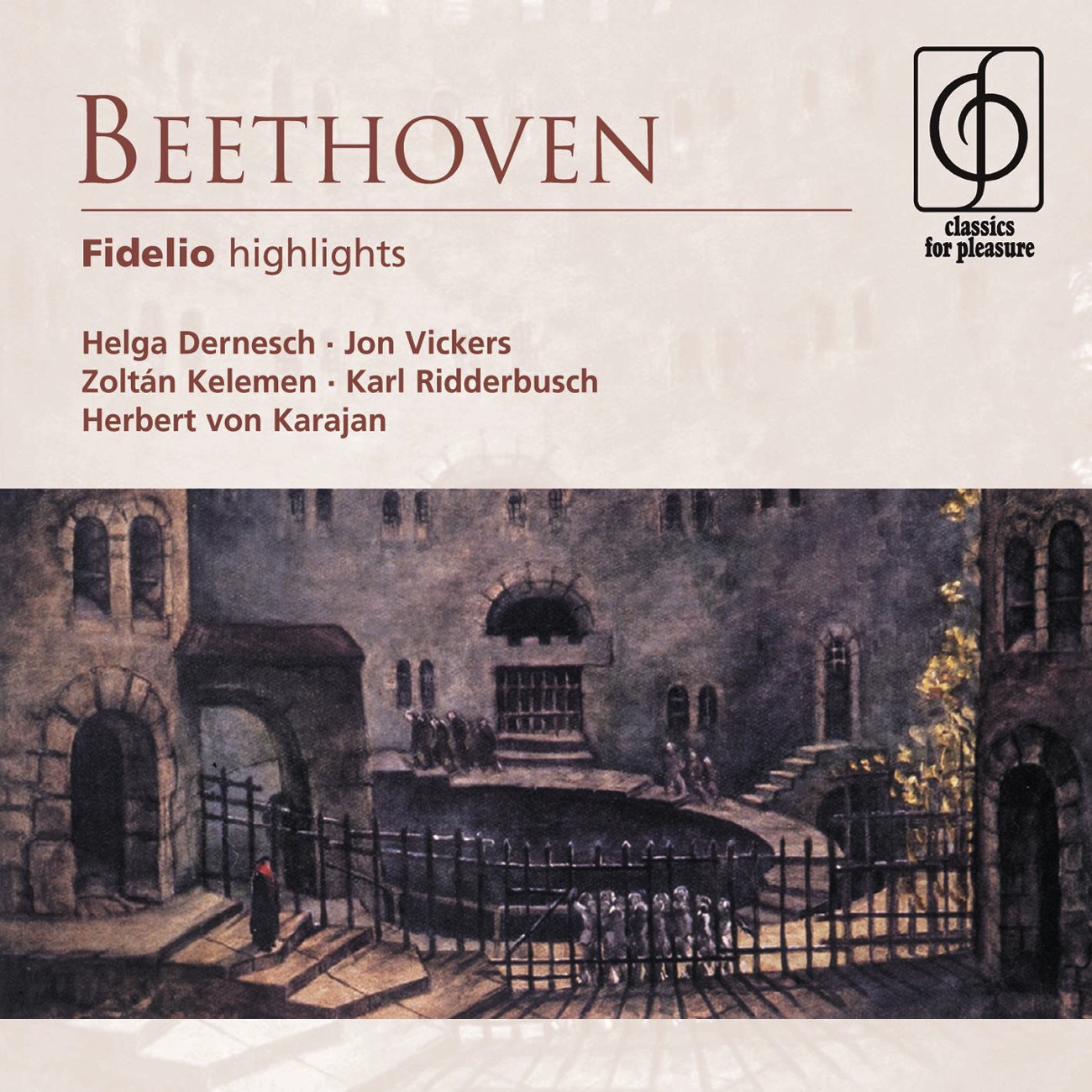 Fidelio (highlights) (1989 Digital Remaster), Act I: Ha! Welch ein Augenblick! (Pizzaro/Chorus)