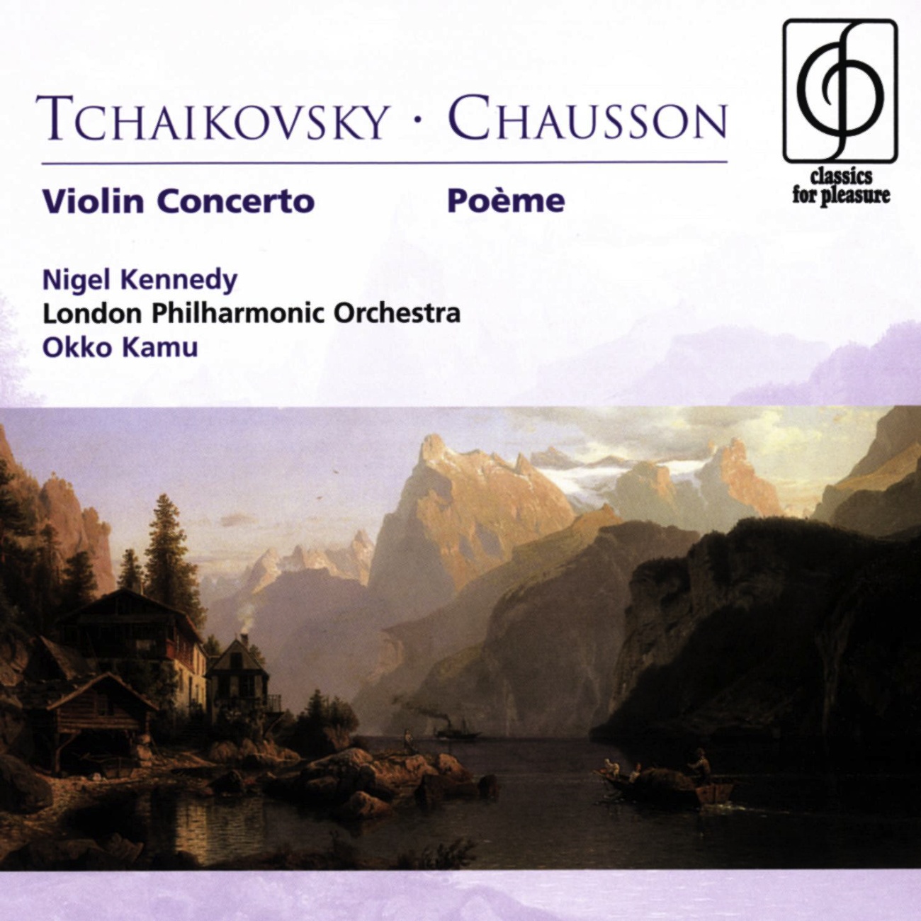 Tchaikovsky Violin Concerto . Chausson Poe me