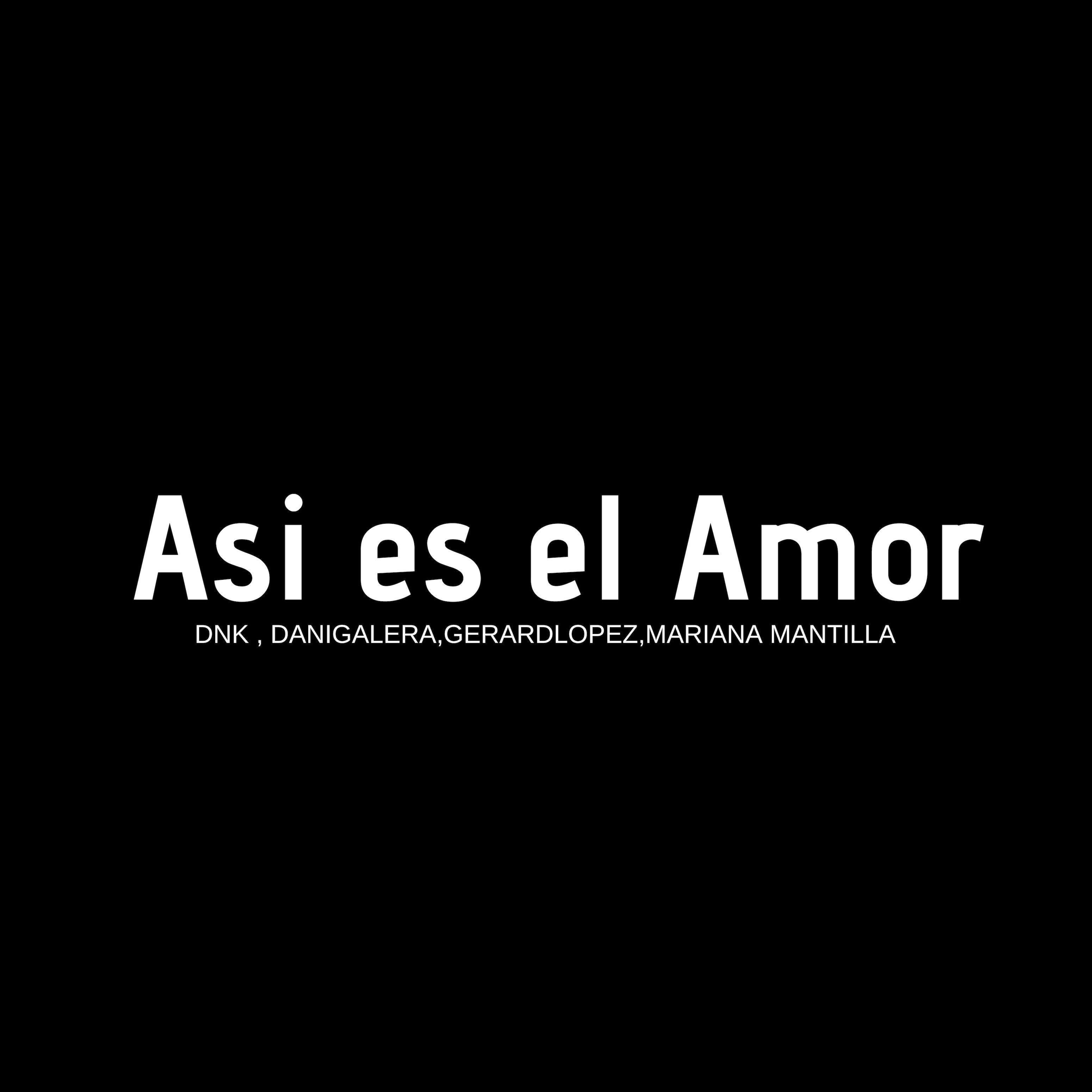 Asi Es El Amor