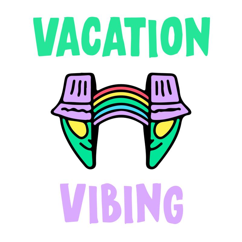 Vacation Vibing