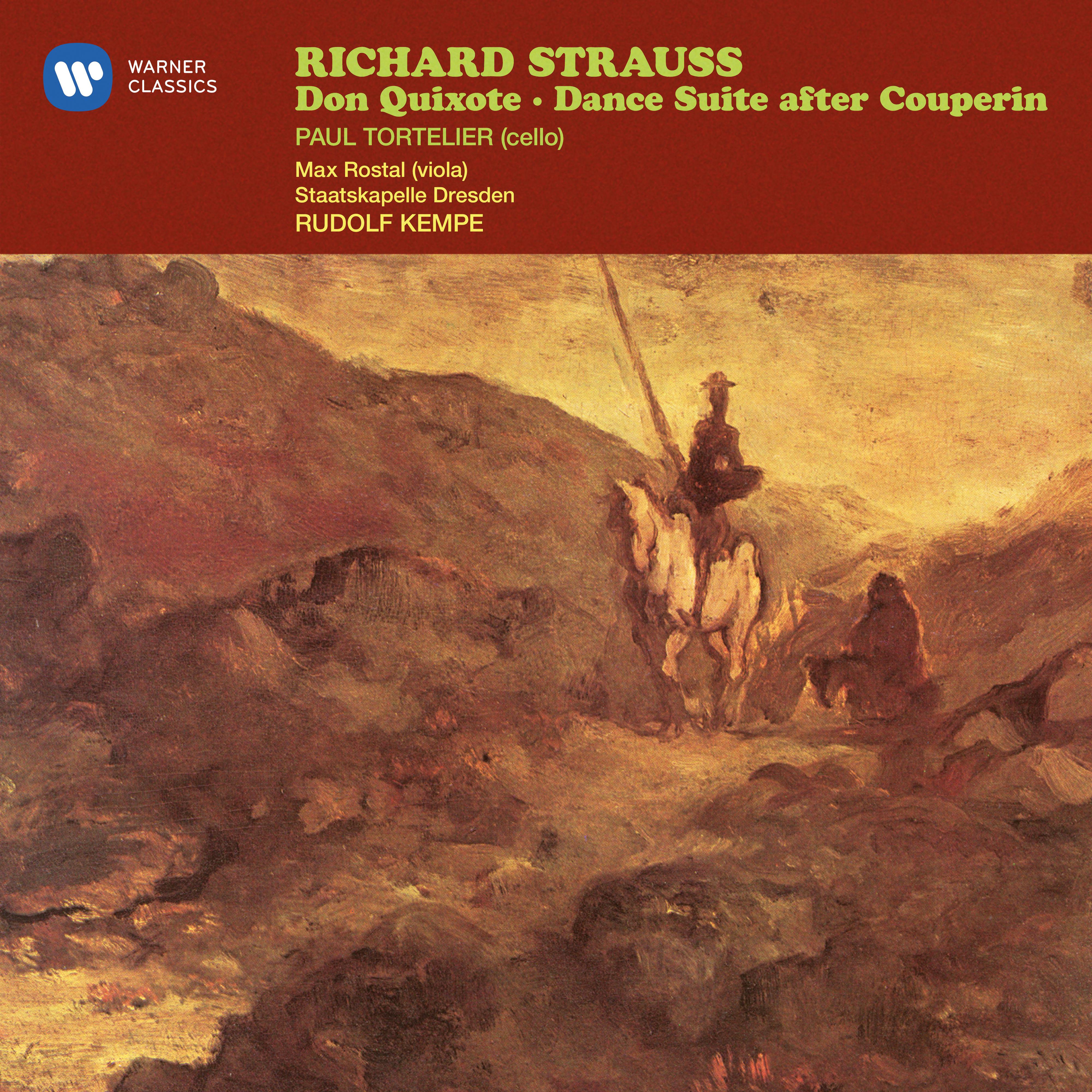 Strauss: Don Quixote, Op. 35  Dance Suite from Keyboard Pieces by Fran ois Couperin