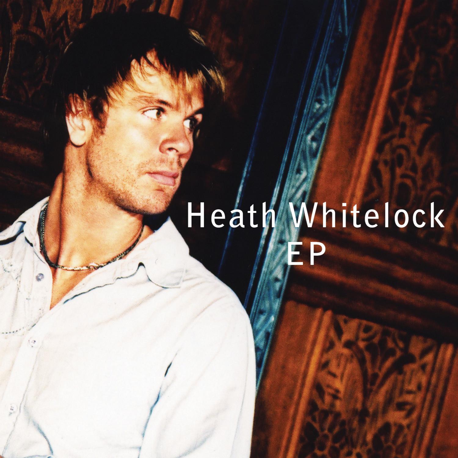 Heath Whitelock EP