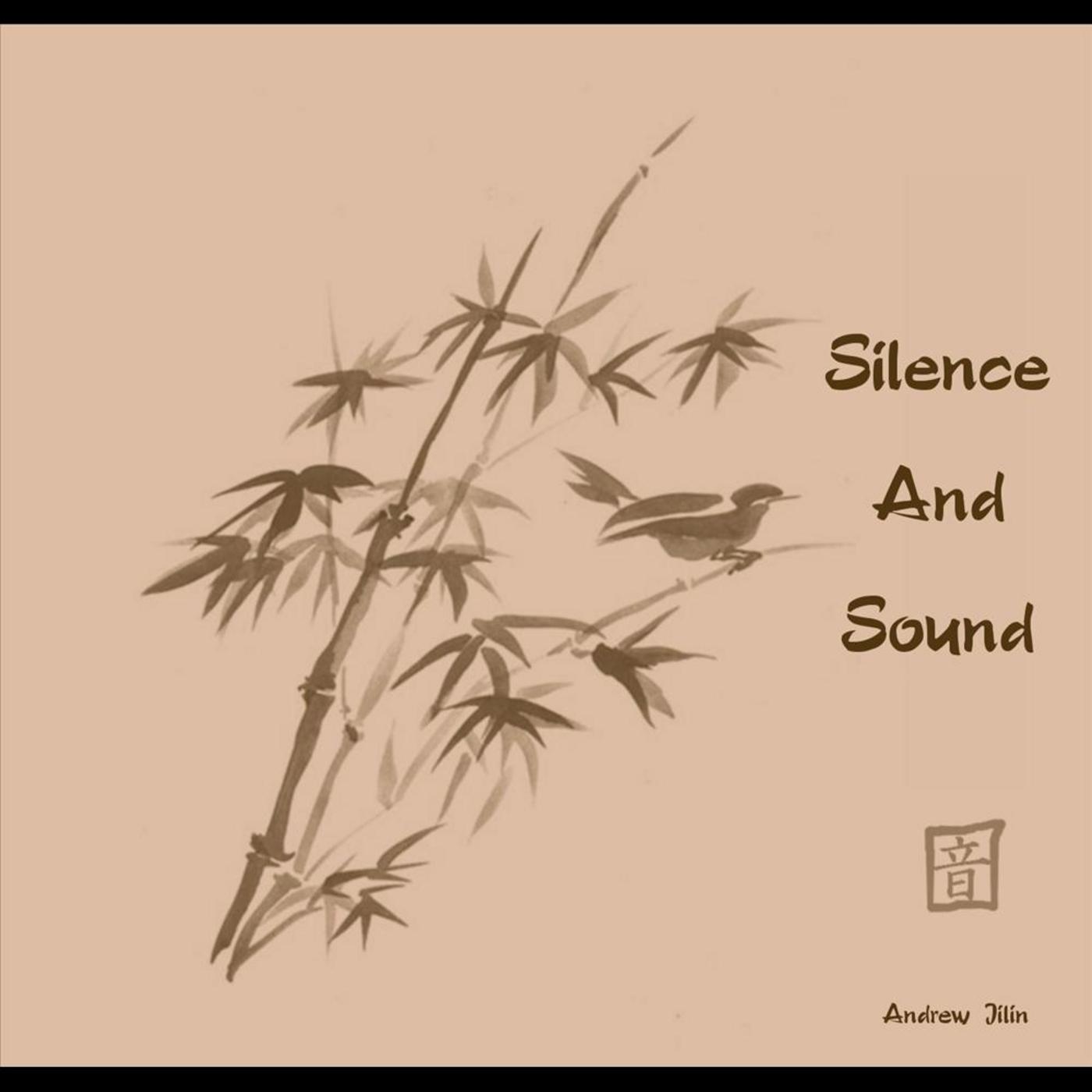 Silence and Sounds