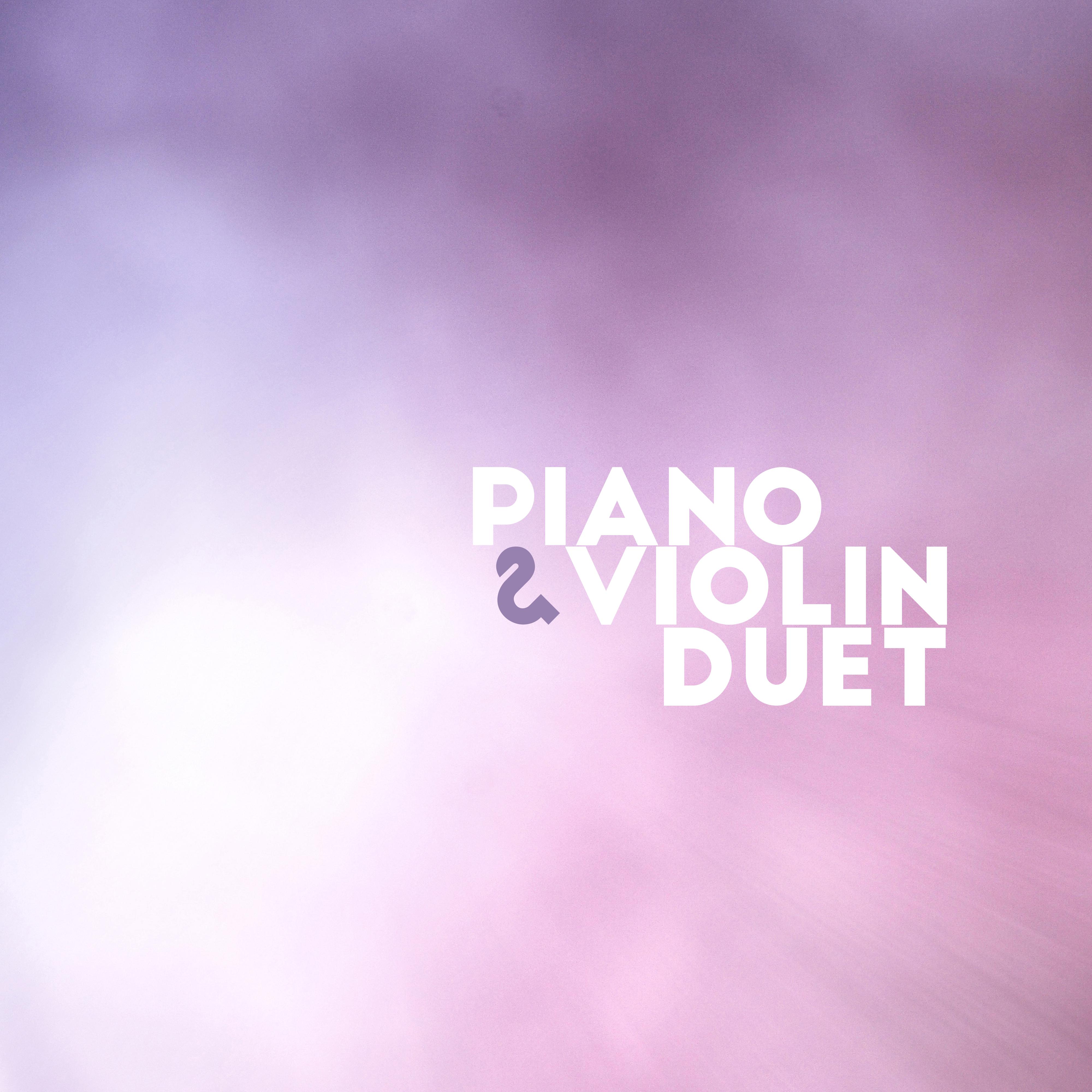 Piano & Violin Duet: 14 Instrumental Covers of the Most Famous Songs
