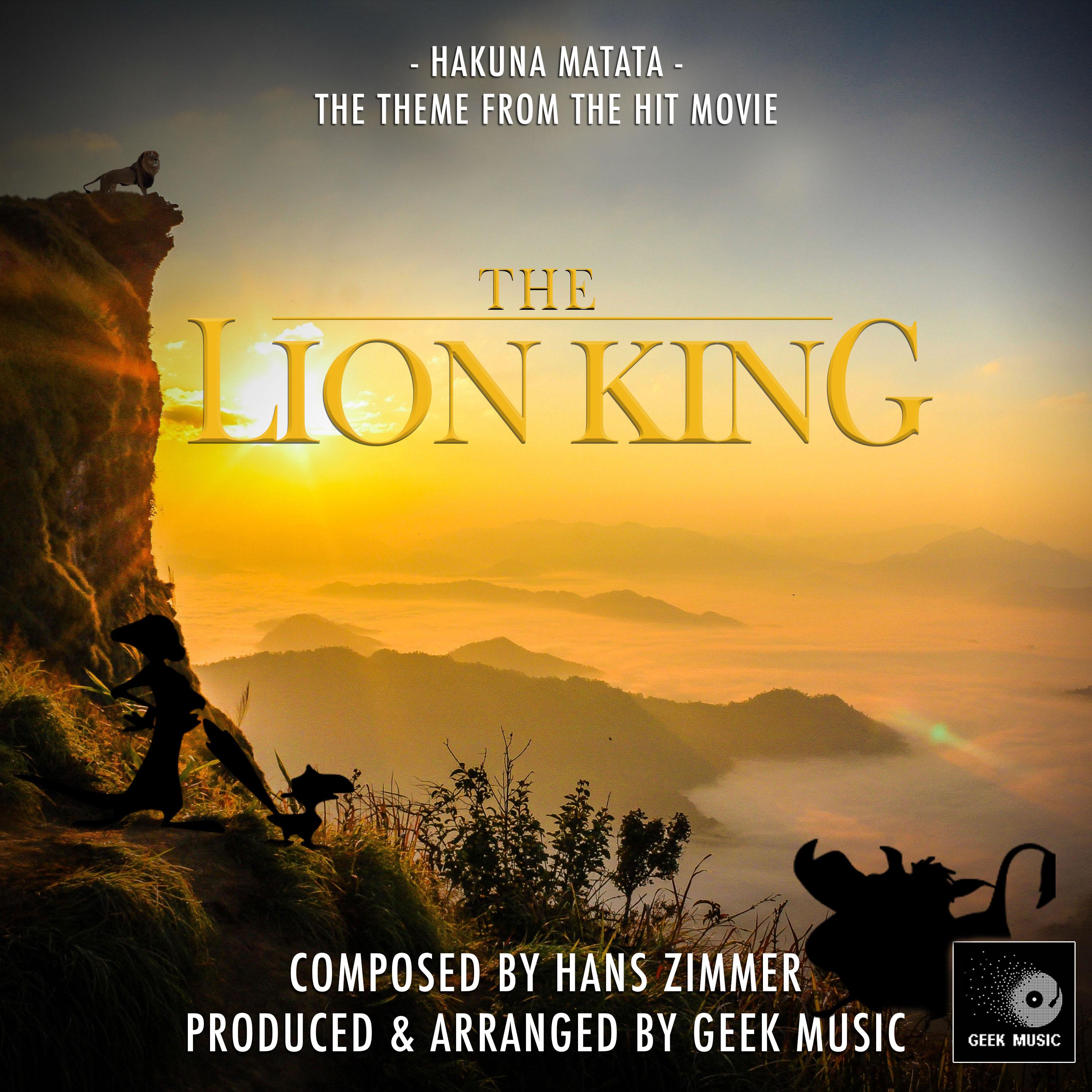 The Lion King: Hakuna Matata