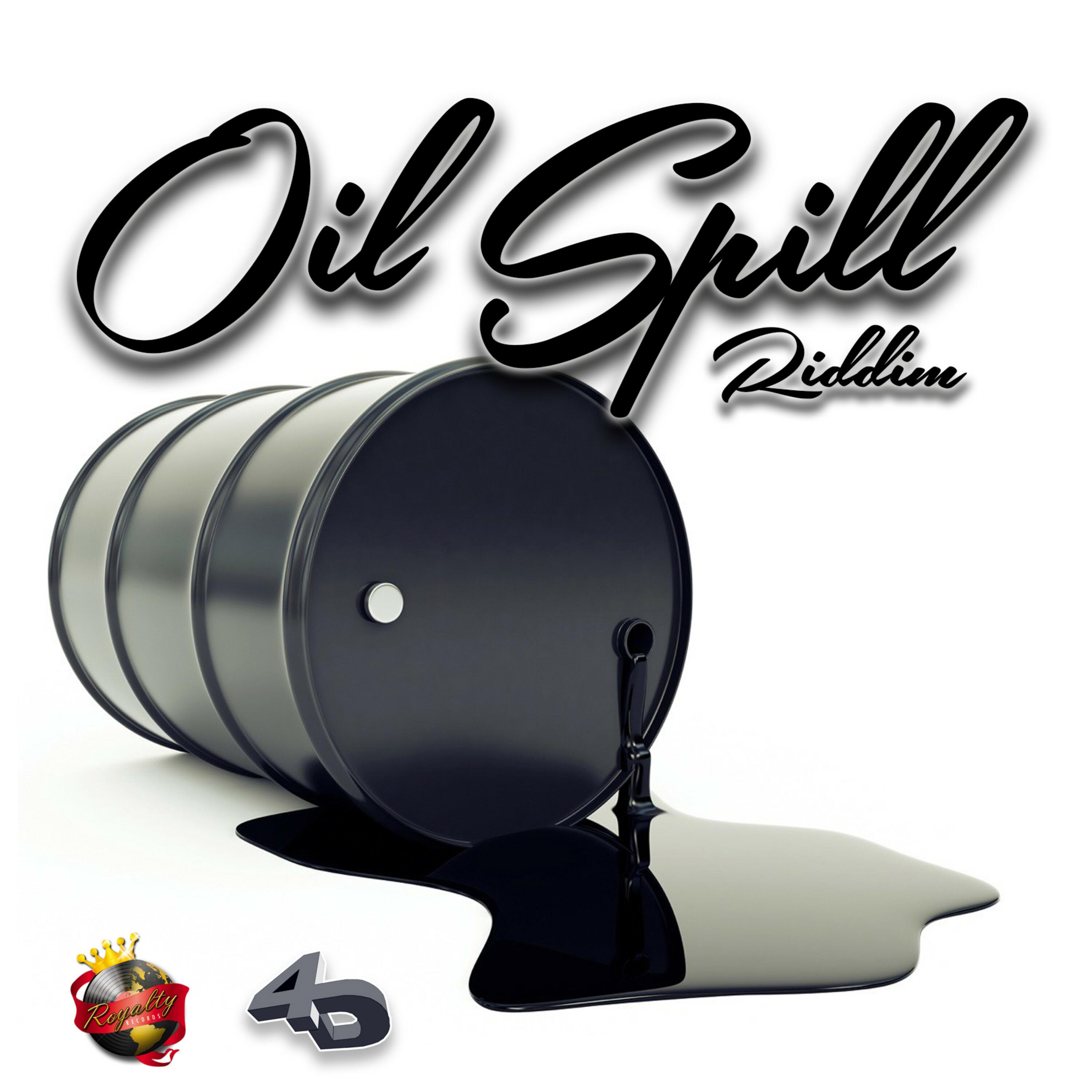 Oil Spill Riddim