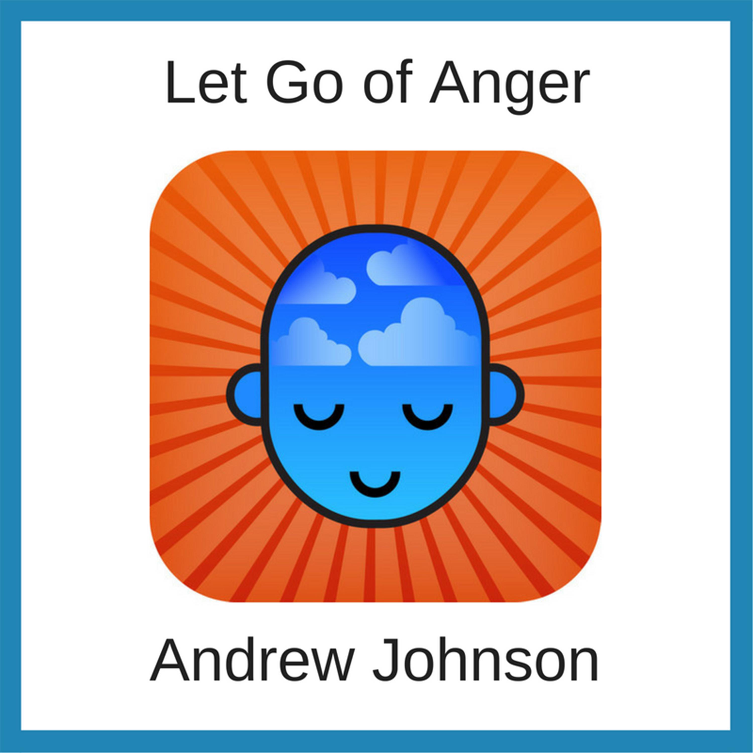 Let Go of Anger