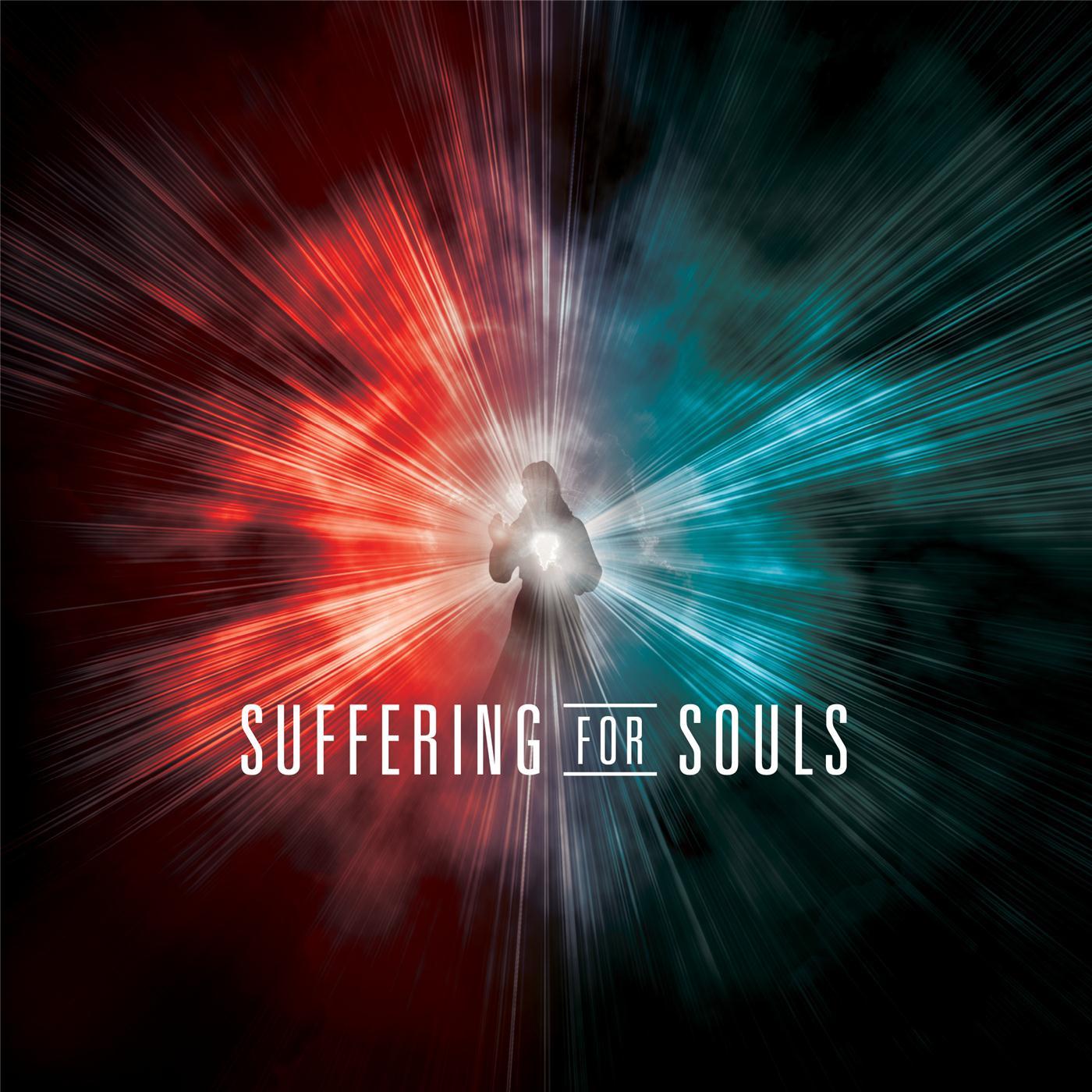 Suffering for Souls