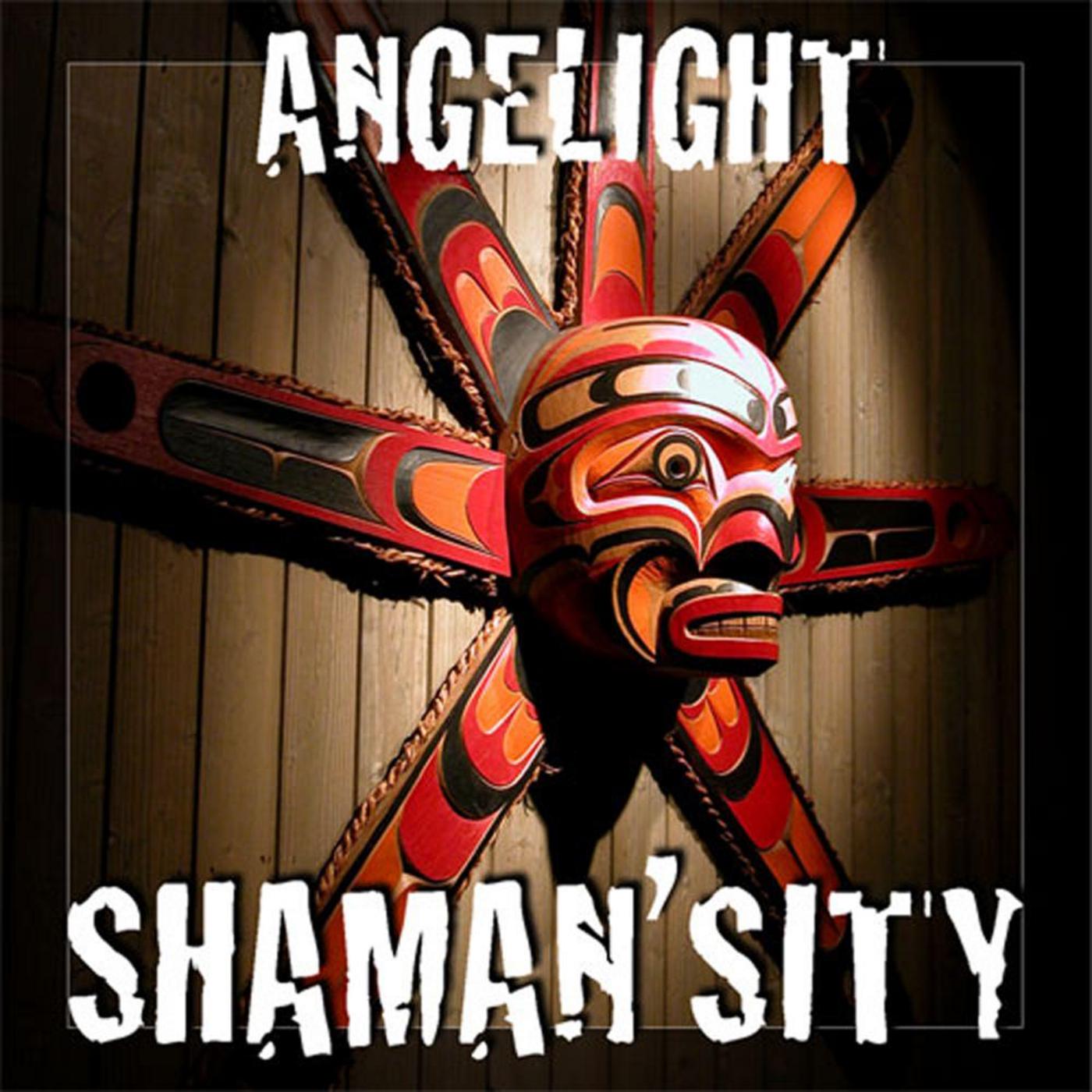 A City of Shamans