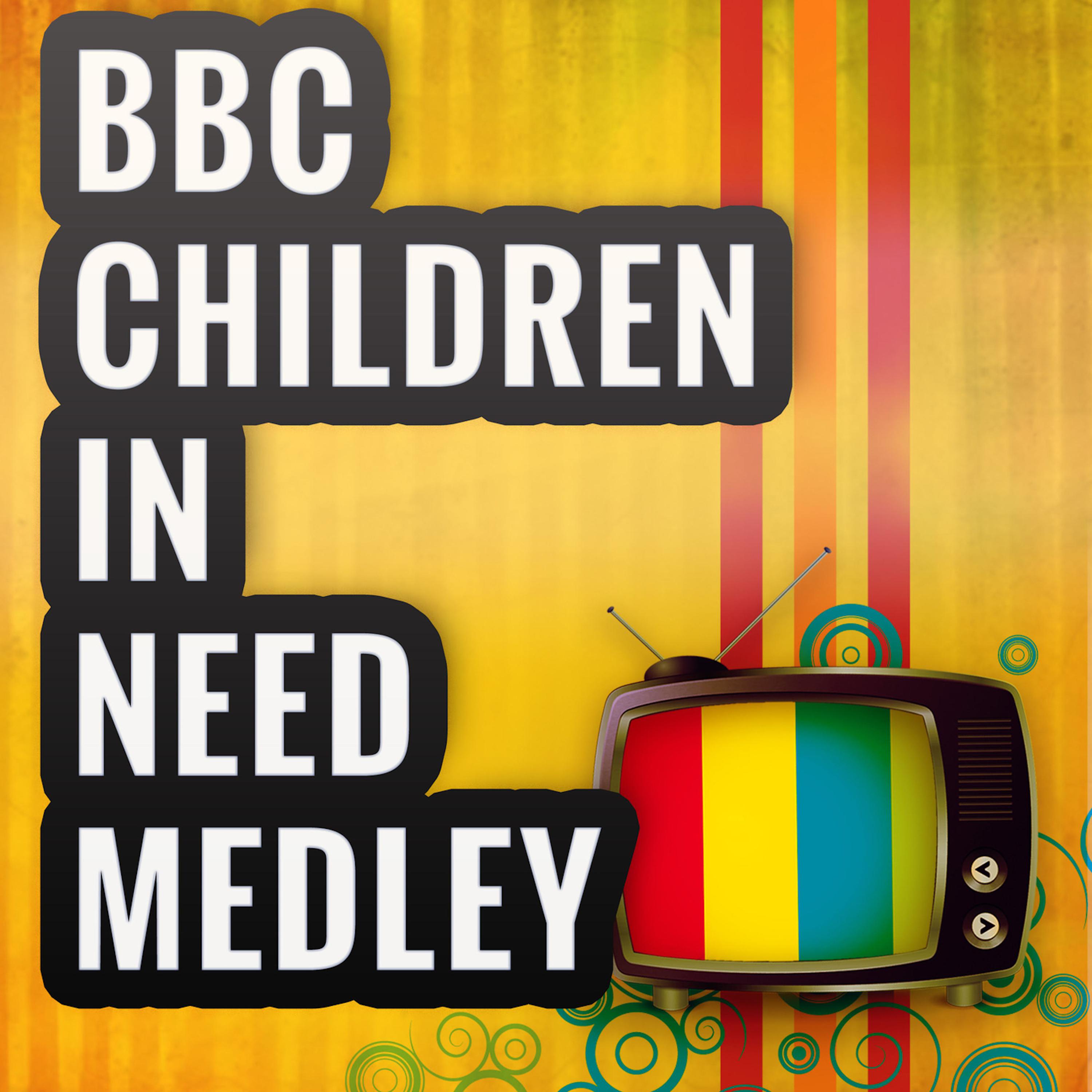 BBC Children In Need Medley