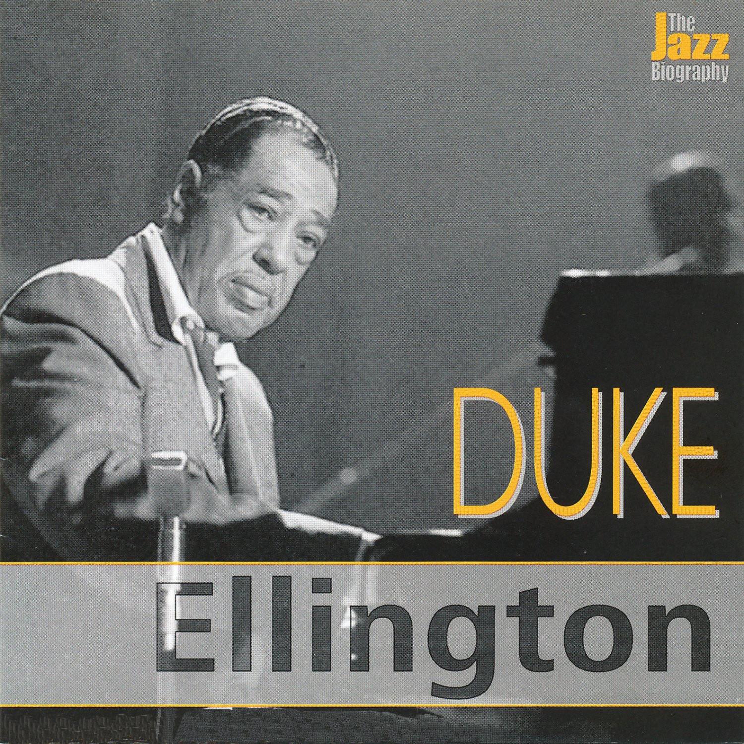 The Jazz Biography: Duke Ellington