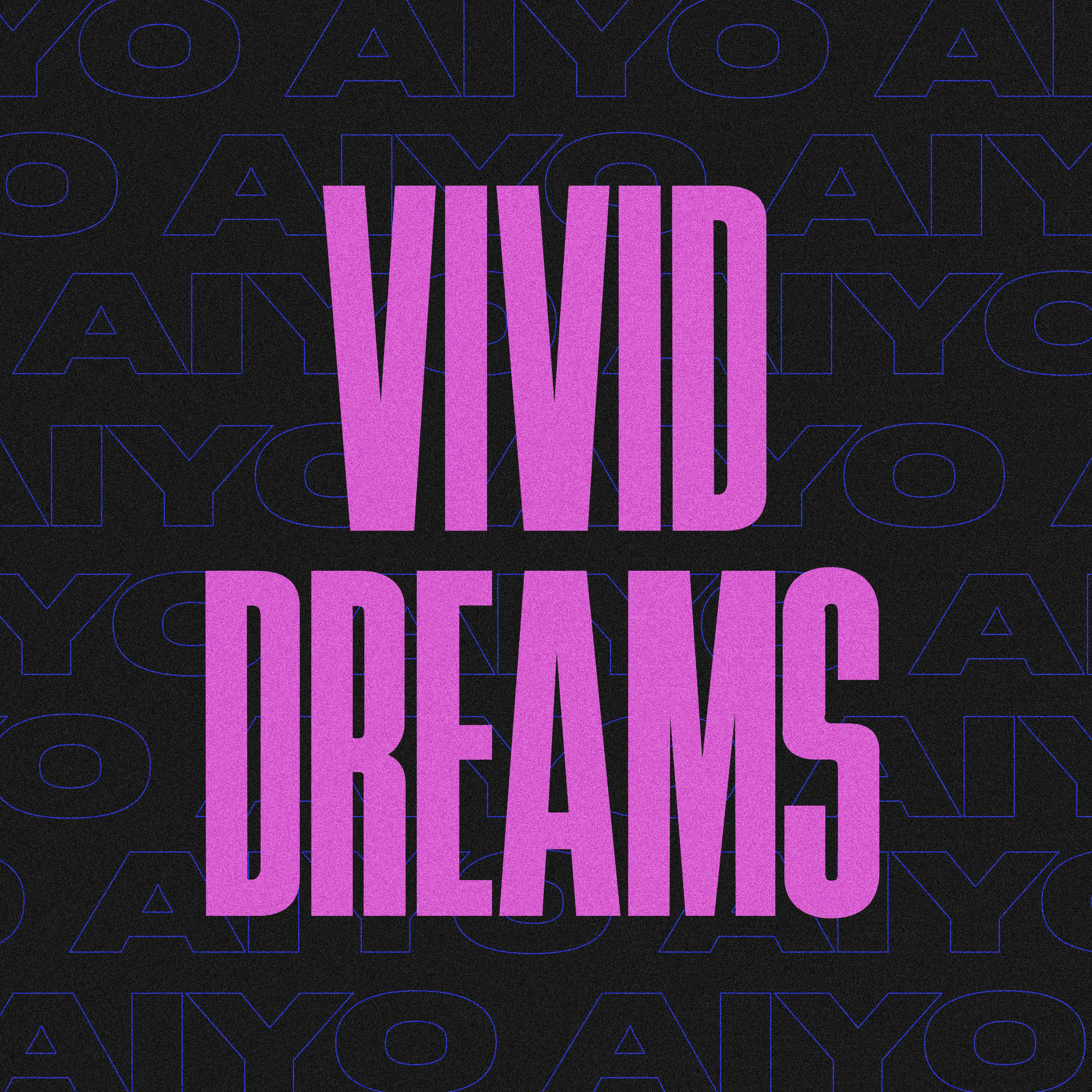 Vivid Dreams