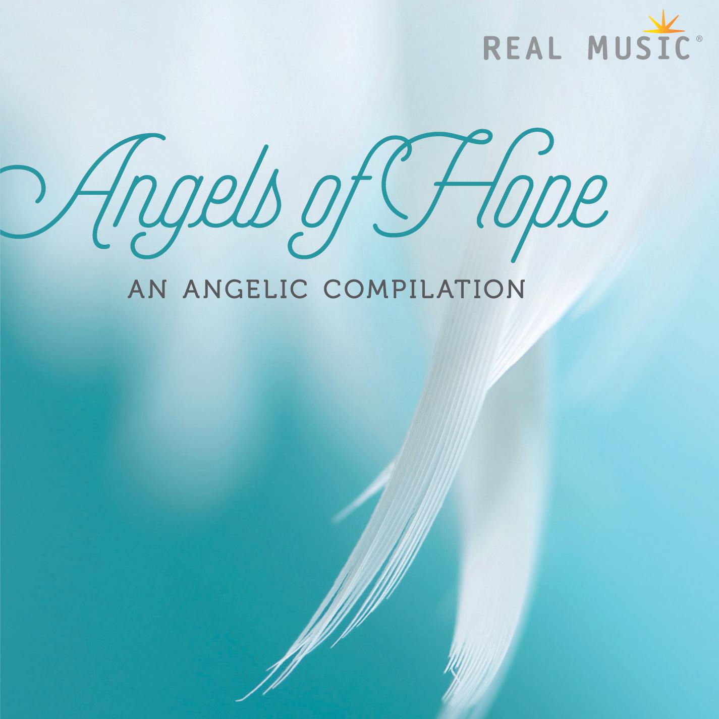 Angels of Hope (An Angelic Compilation)