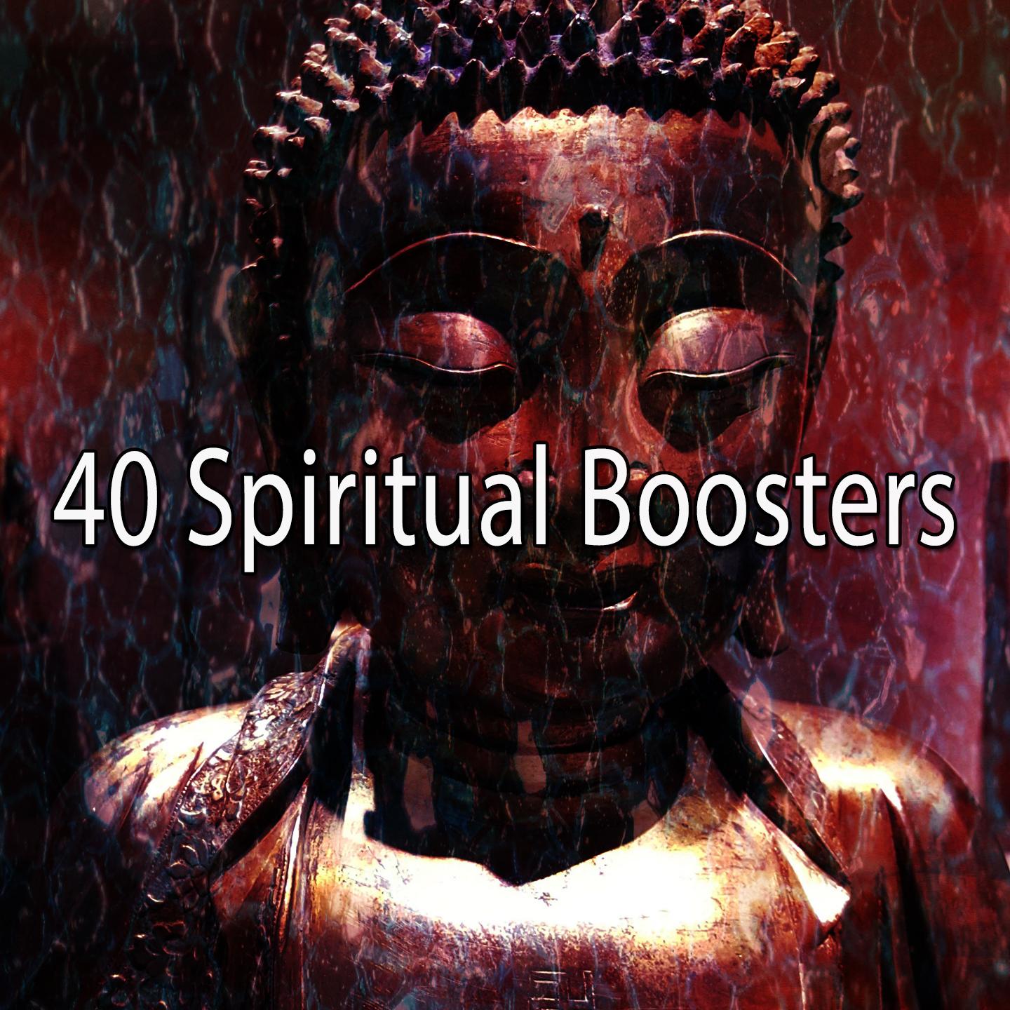 40 Spiritual Boosters