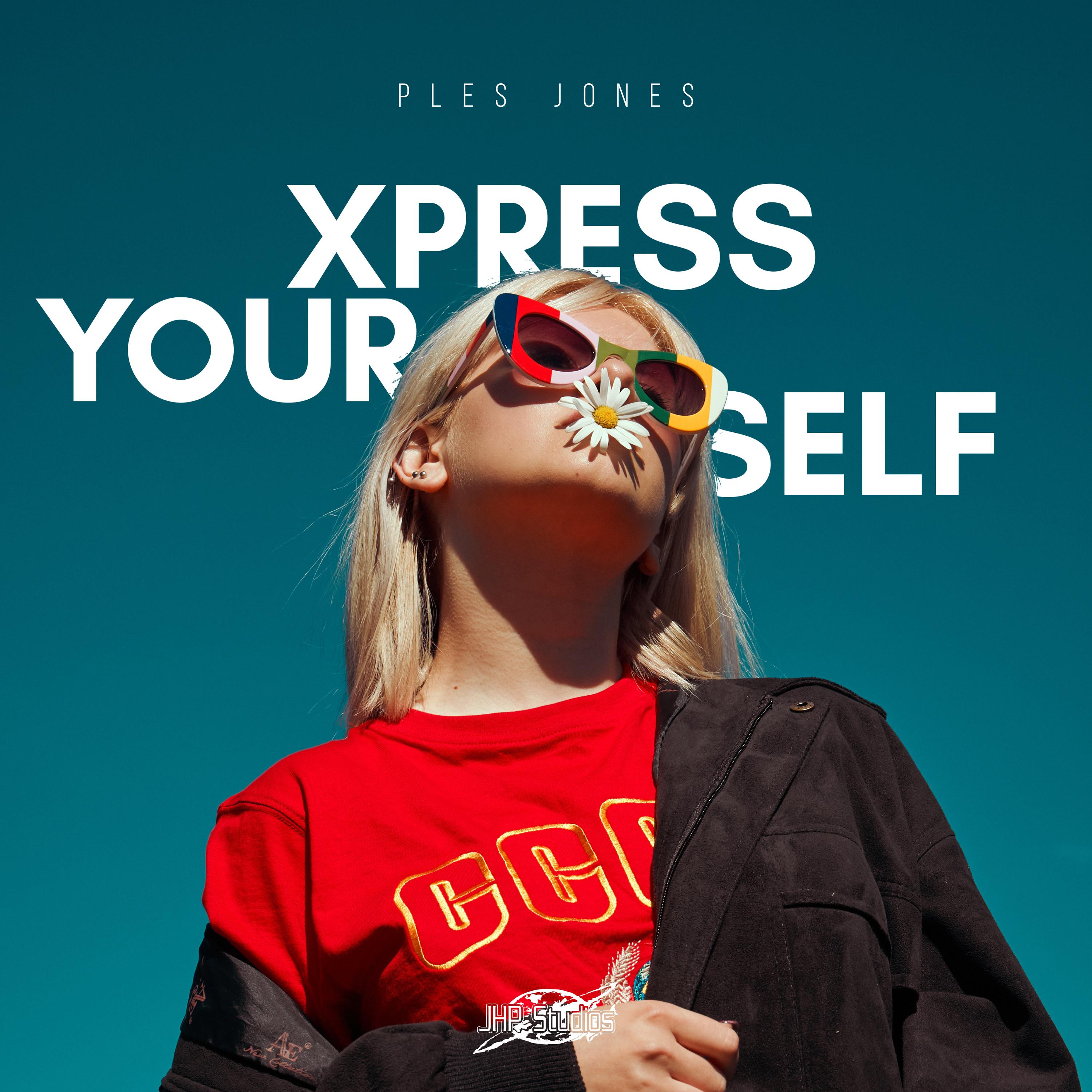 Xpress Yourself