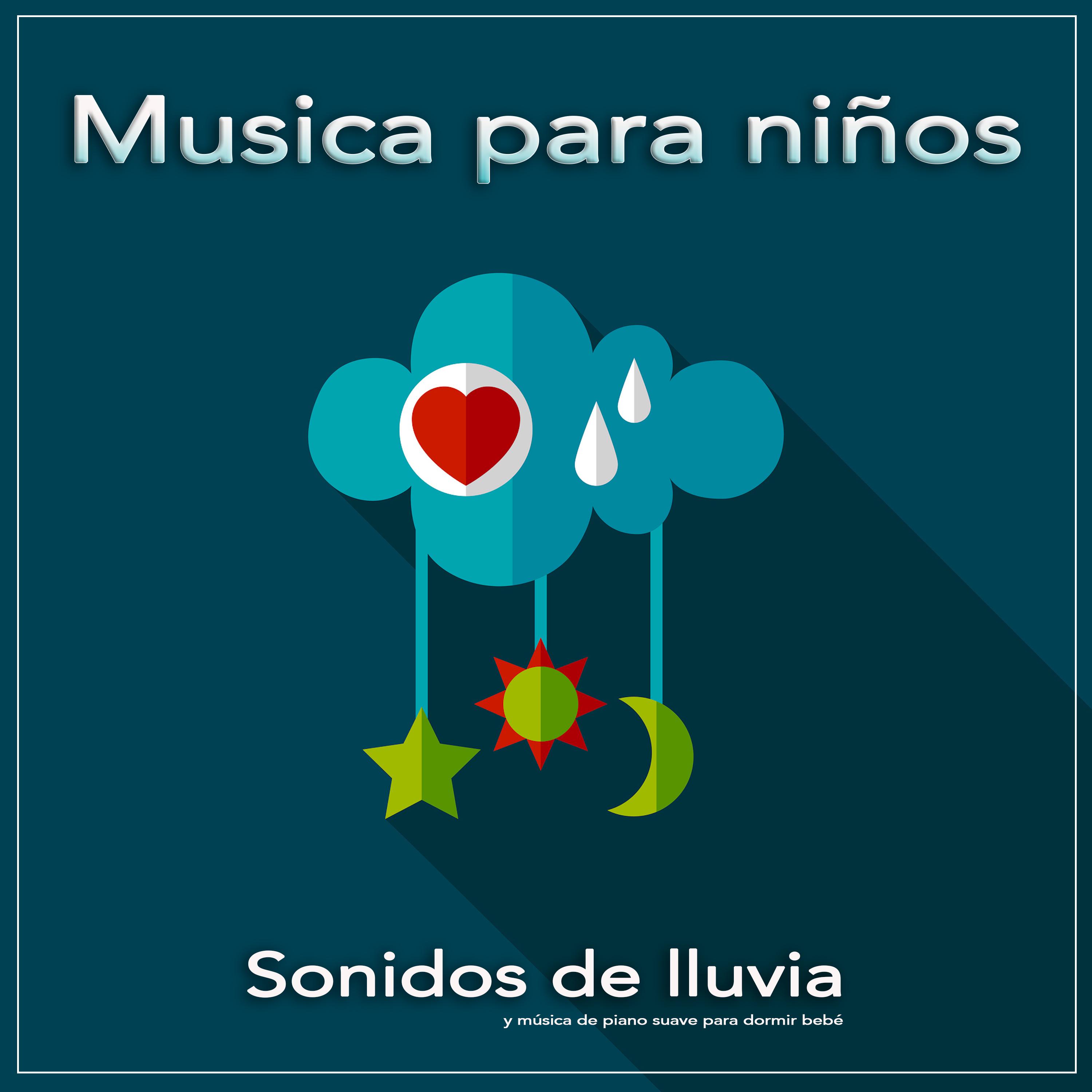 Musica para ni os: Sonidos de lluvia y mu sica de piano suave para dormir bebe