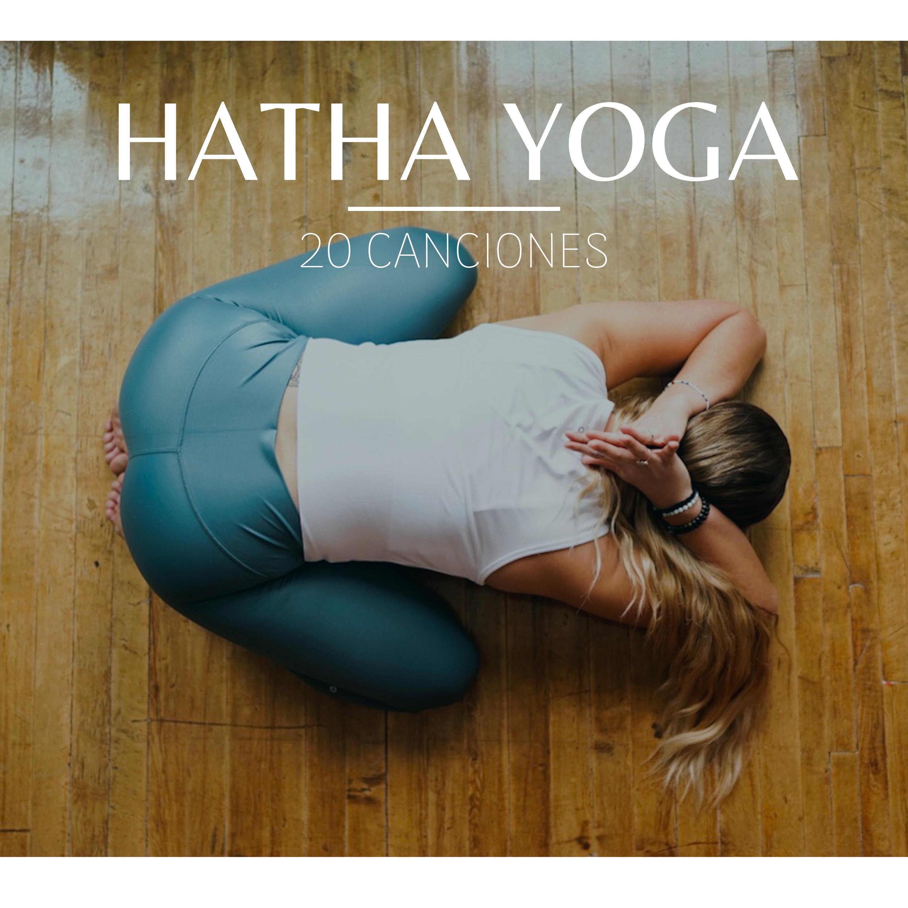 Hatha Yoga: 20 Canciones  Posiciones y Ejercicios Yoga, Relajacio n con Sonidos de la Naturaleza