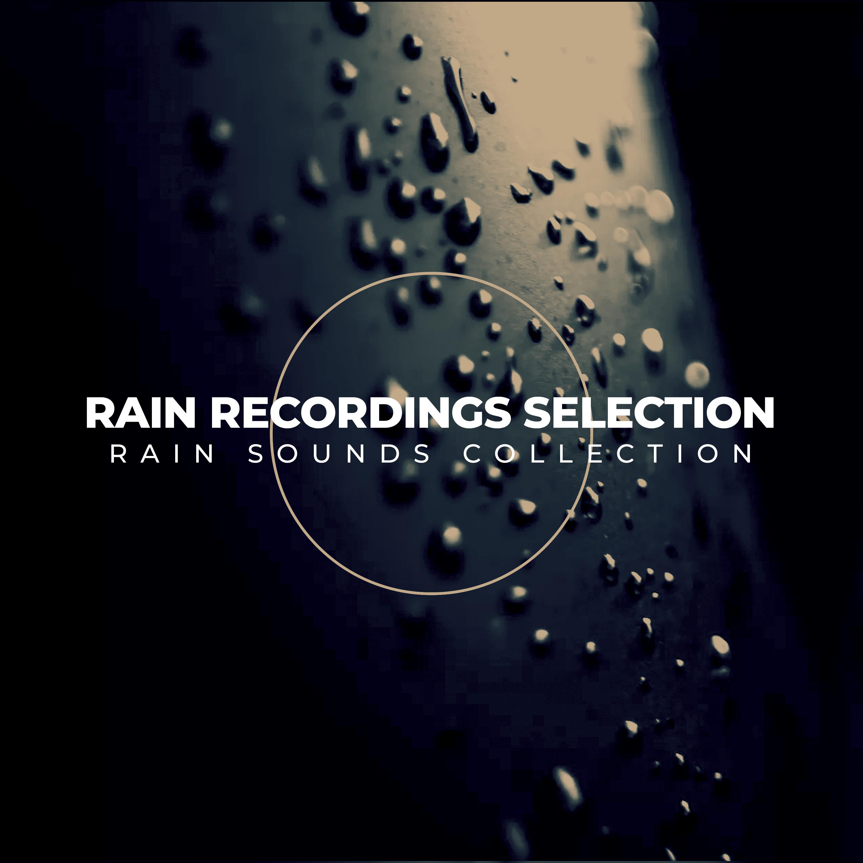 Rain Recordings Selection