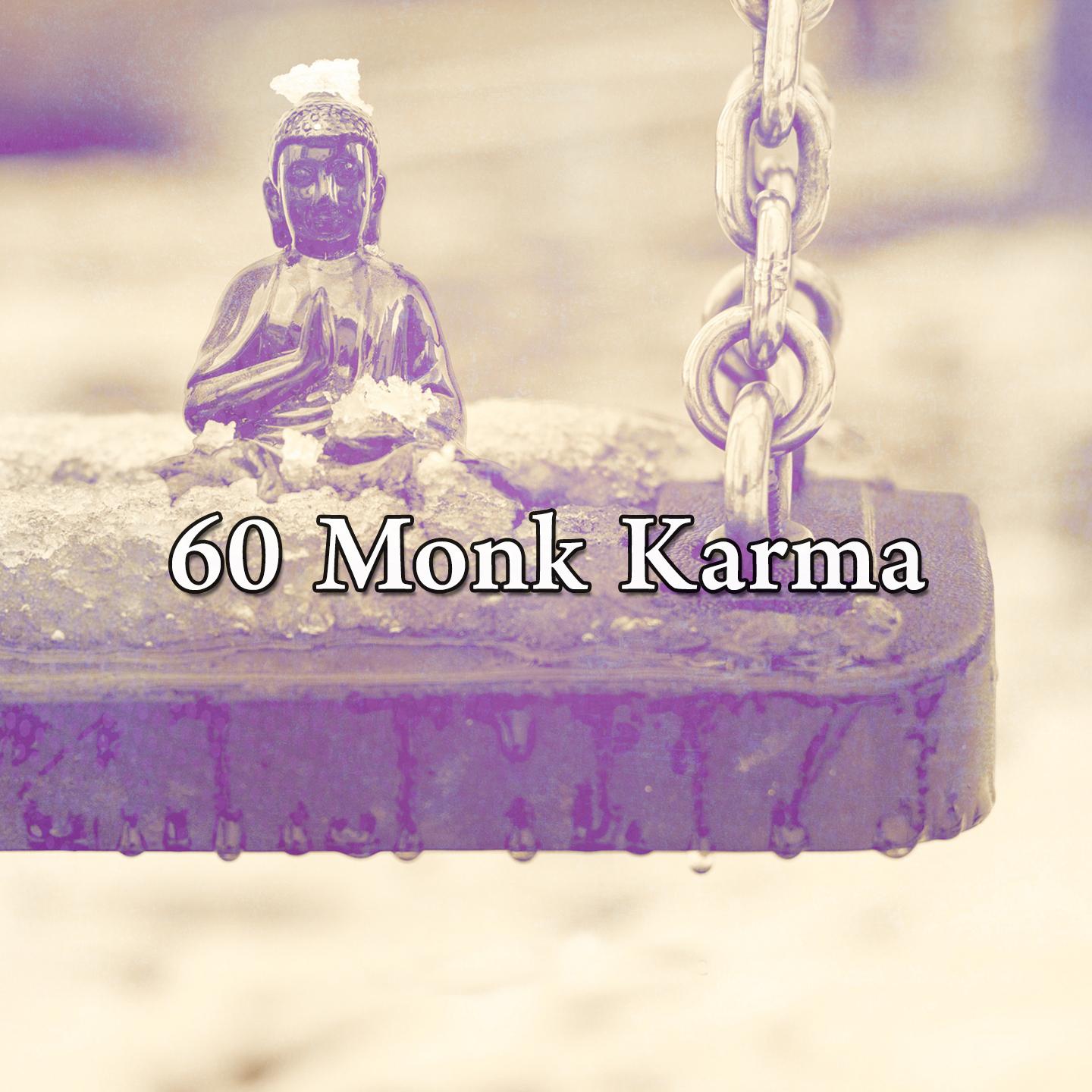 60 Monk Karma