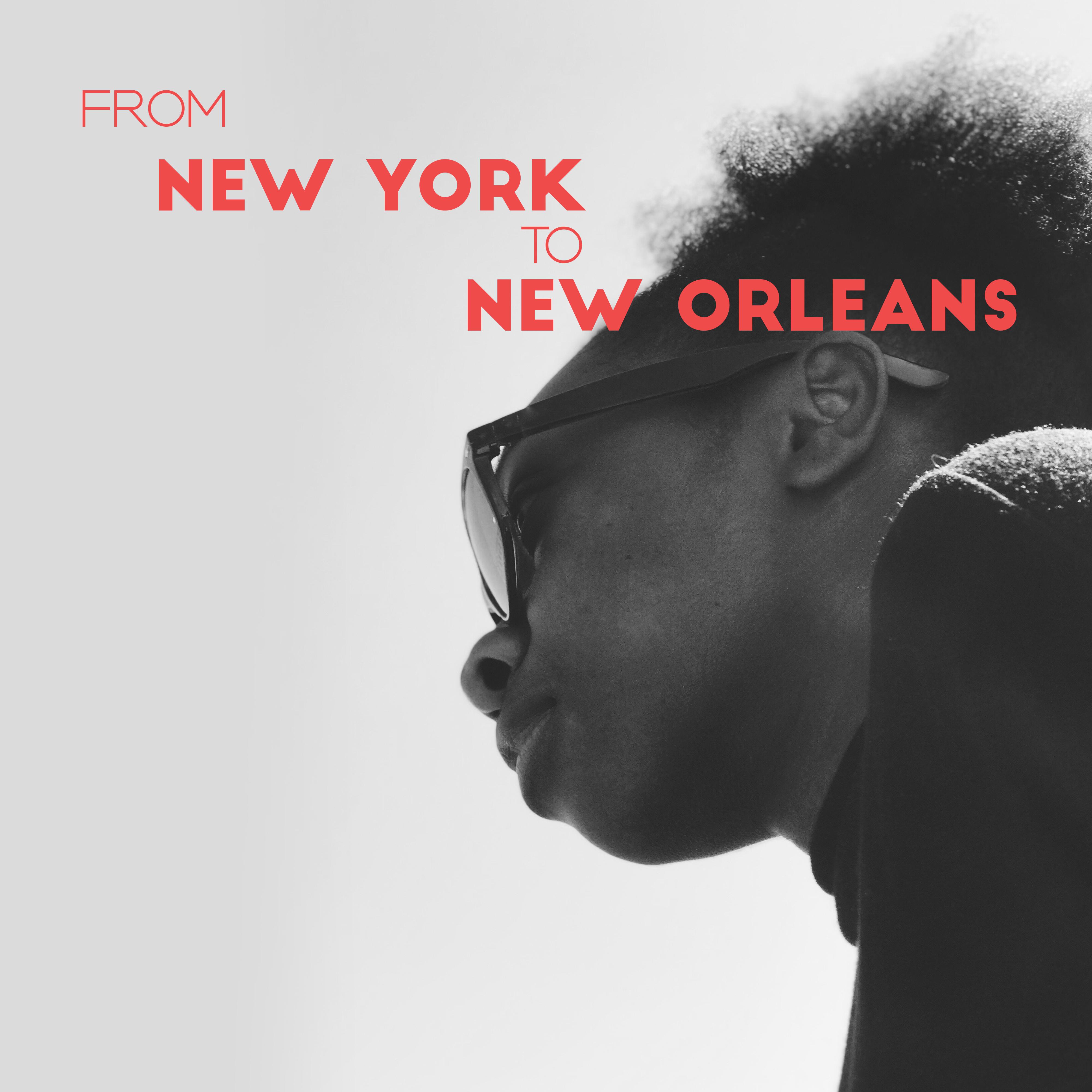 From New York to New Orleans - Jazz Instrumental Music 2019
