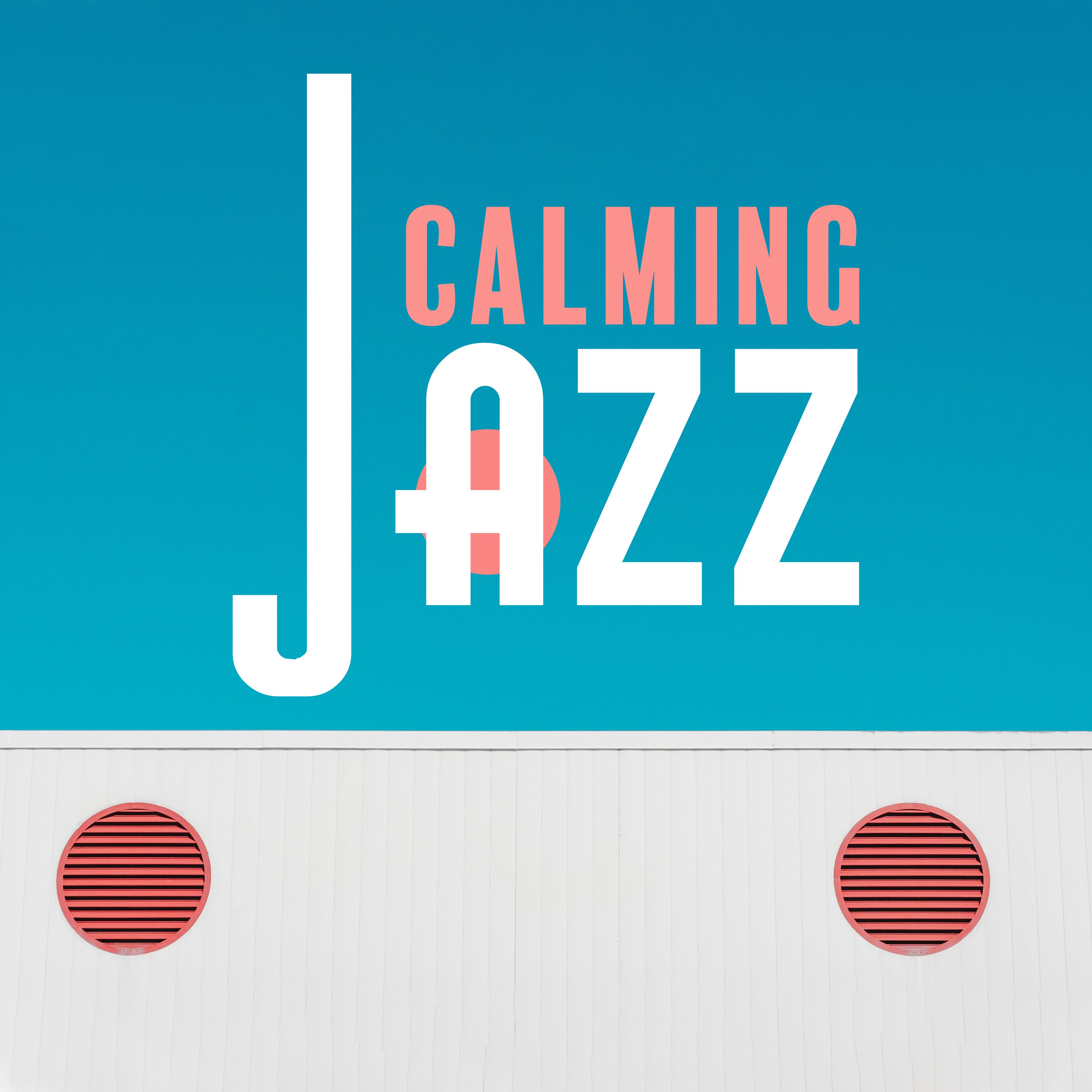 Calming Jazz  Instrumental Jazz Music Ambient