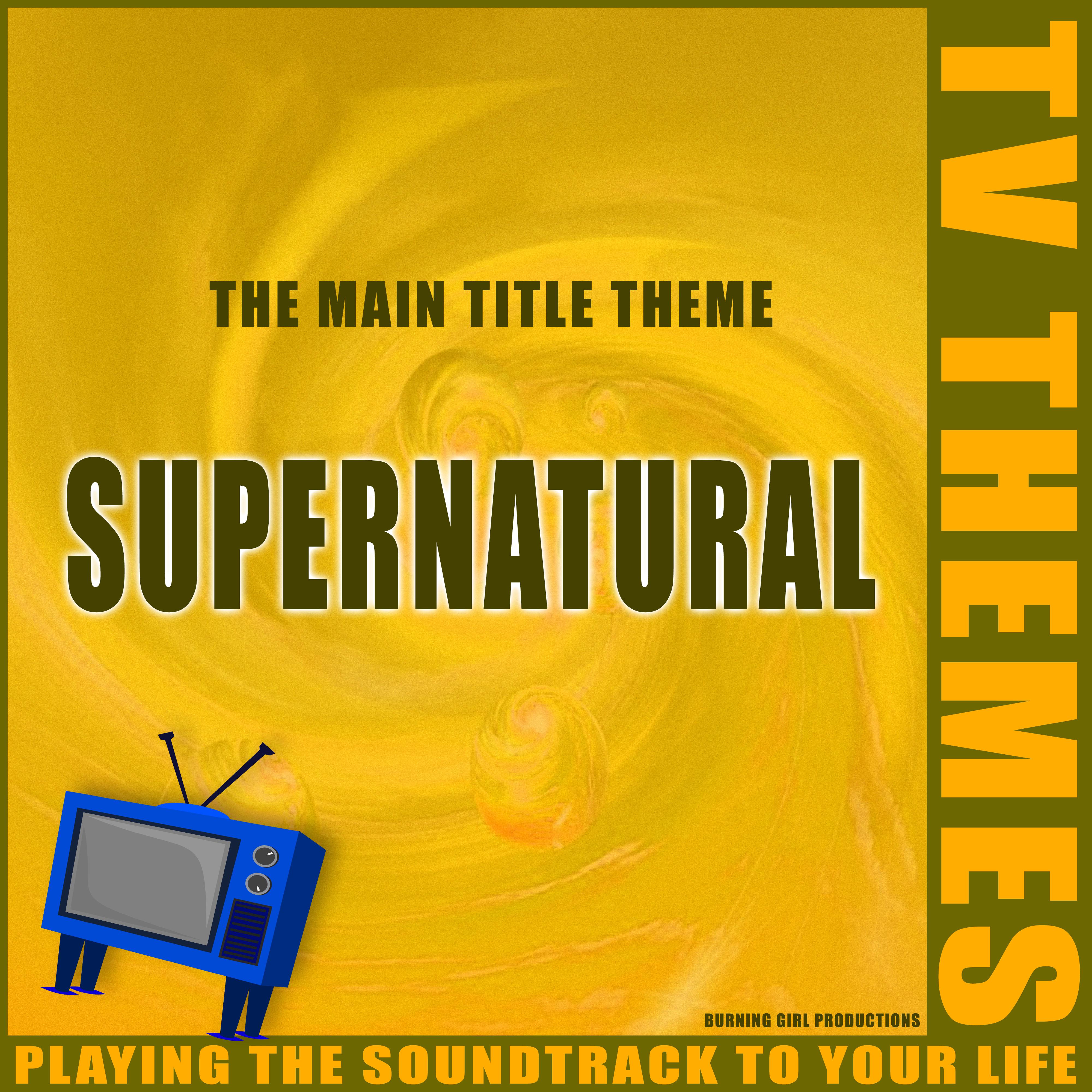 The Main Title Theme - Supernatural