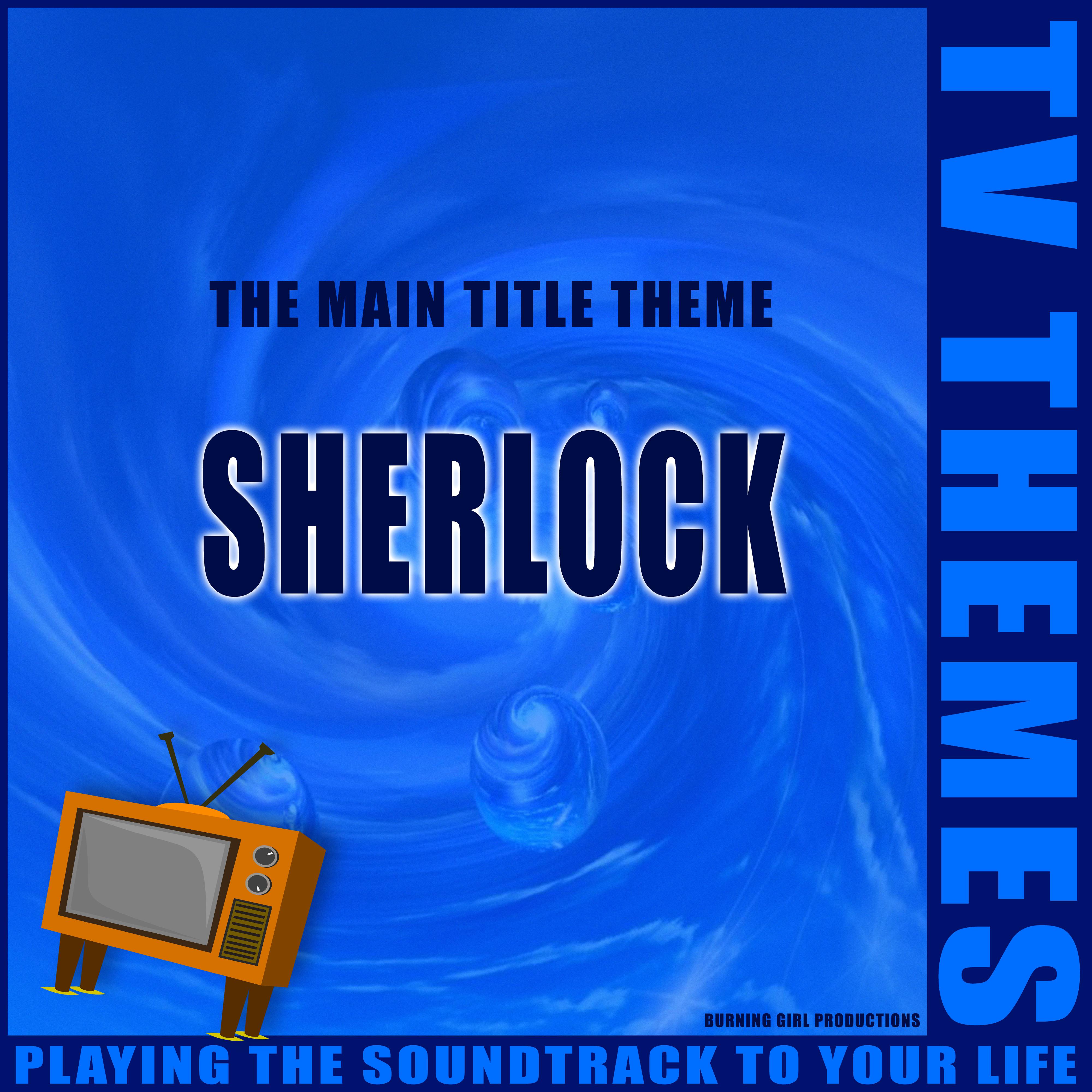 The Main Title Theme - Sherlock