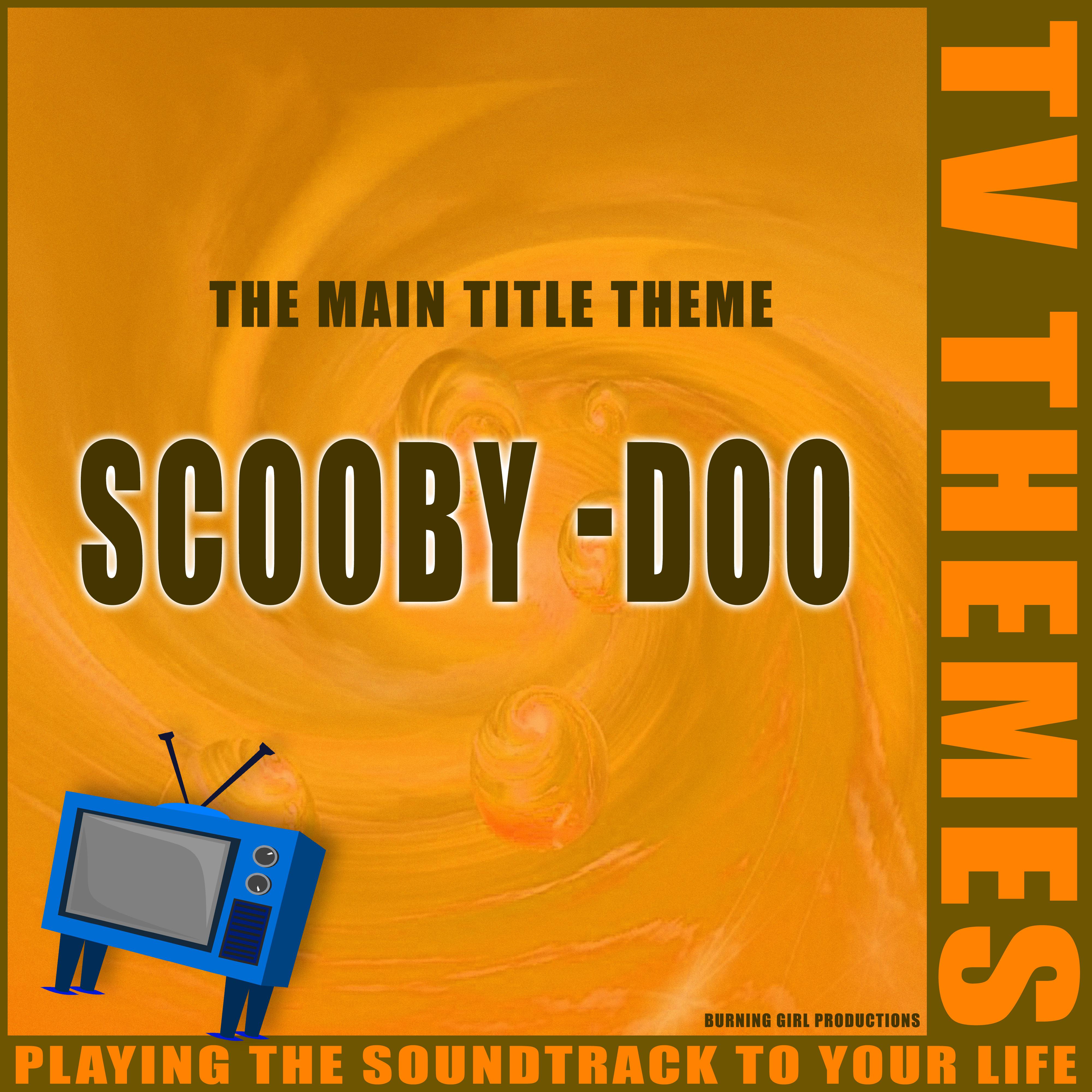 The Main Title Theme - Scooby-Doo