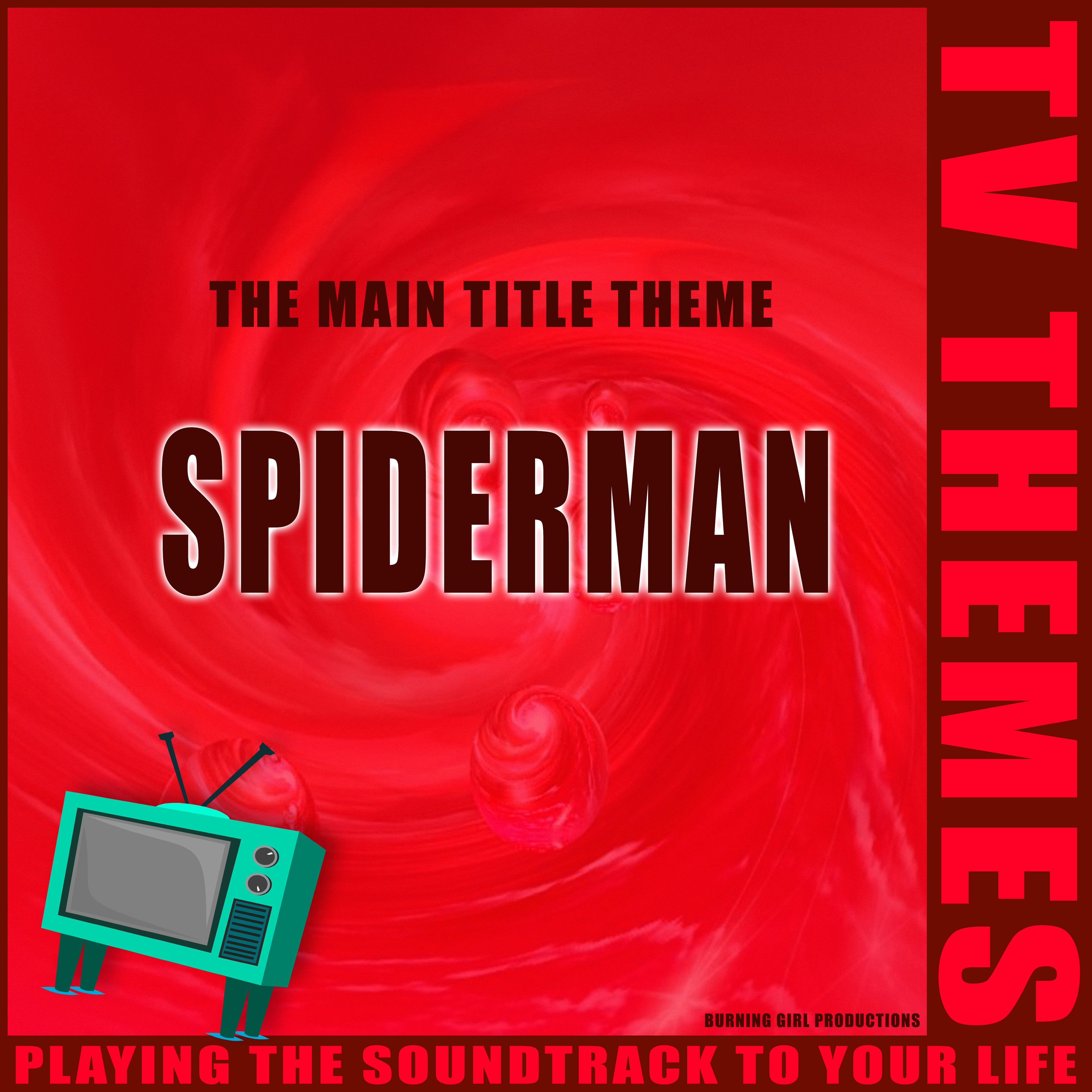 The Main Title Theme - Spiderman