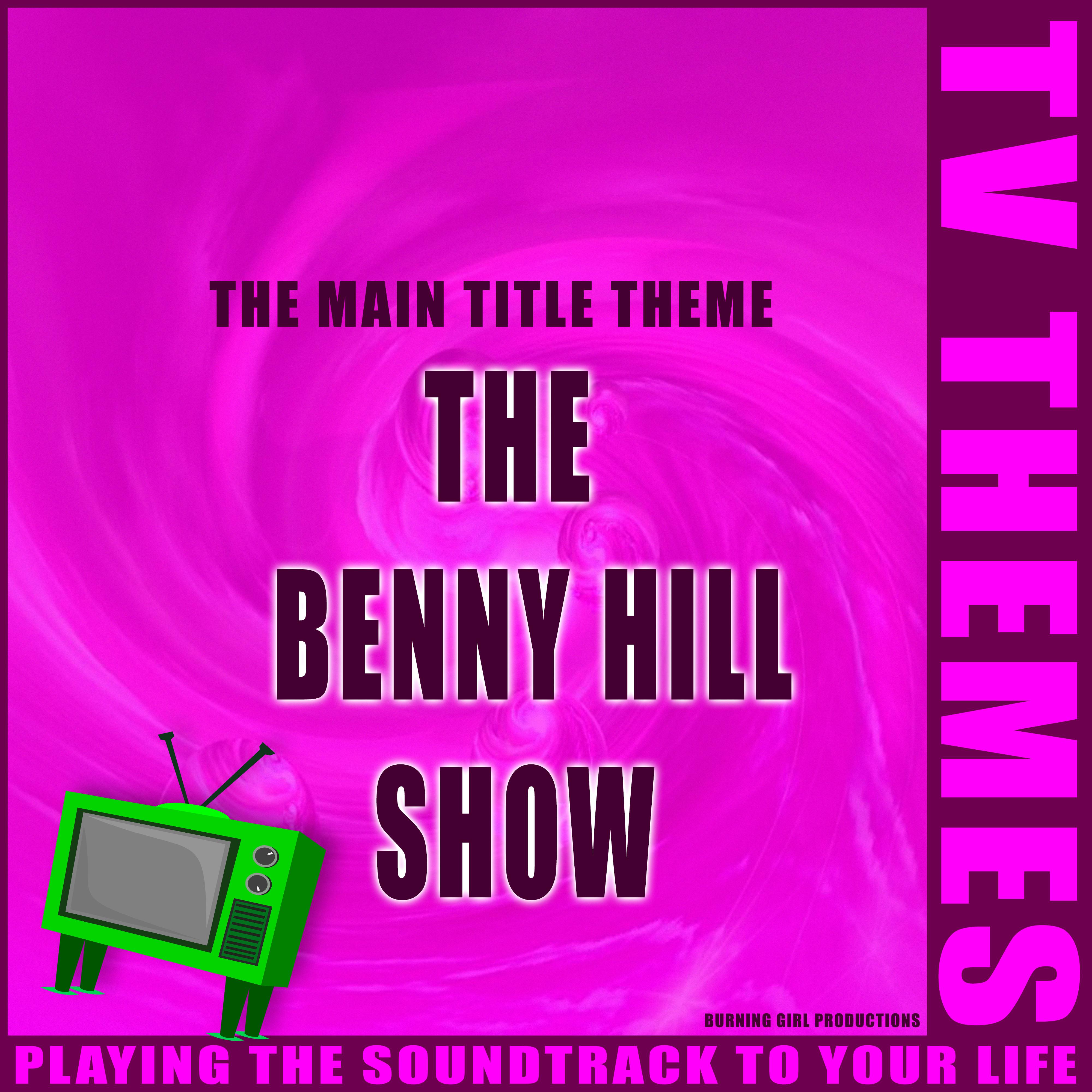 The Main Title Theme - The Benny Hill Show