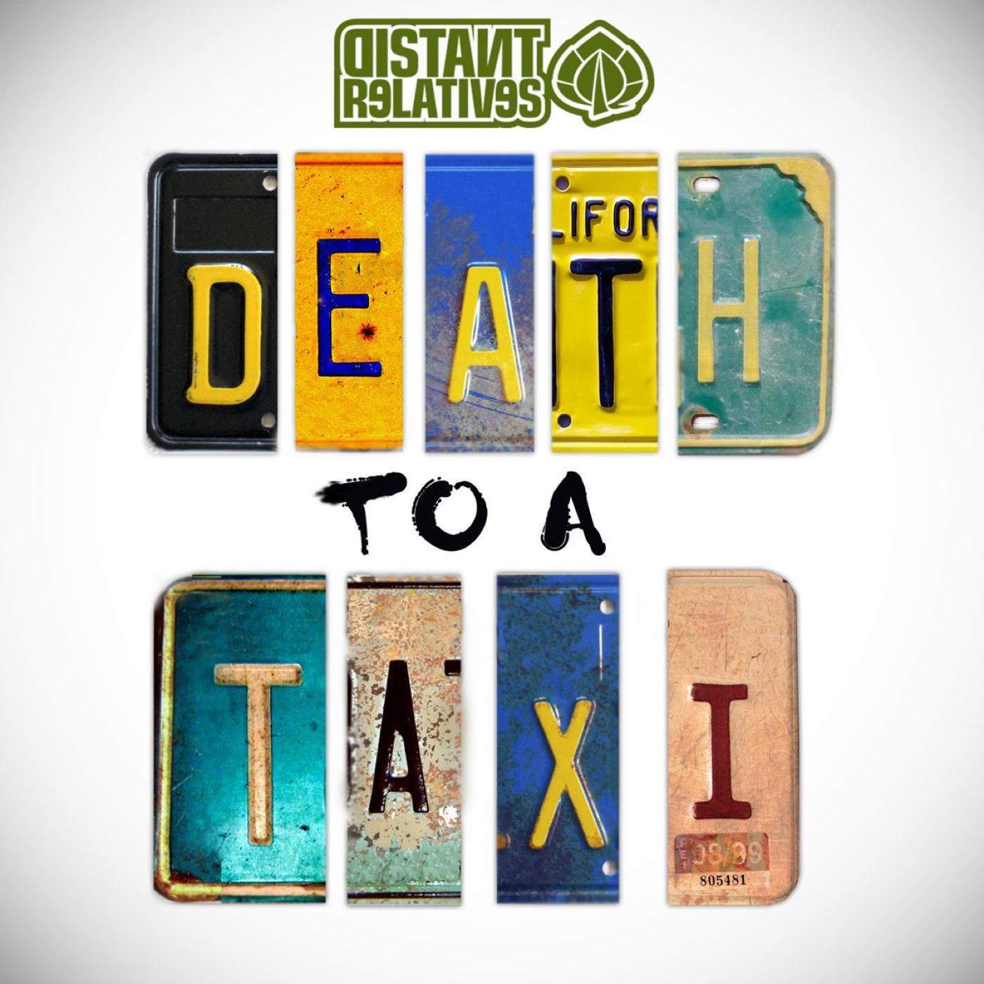 Death To A Taxi