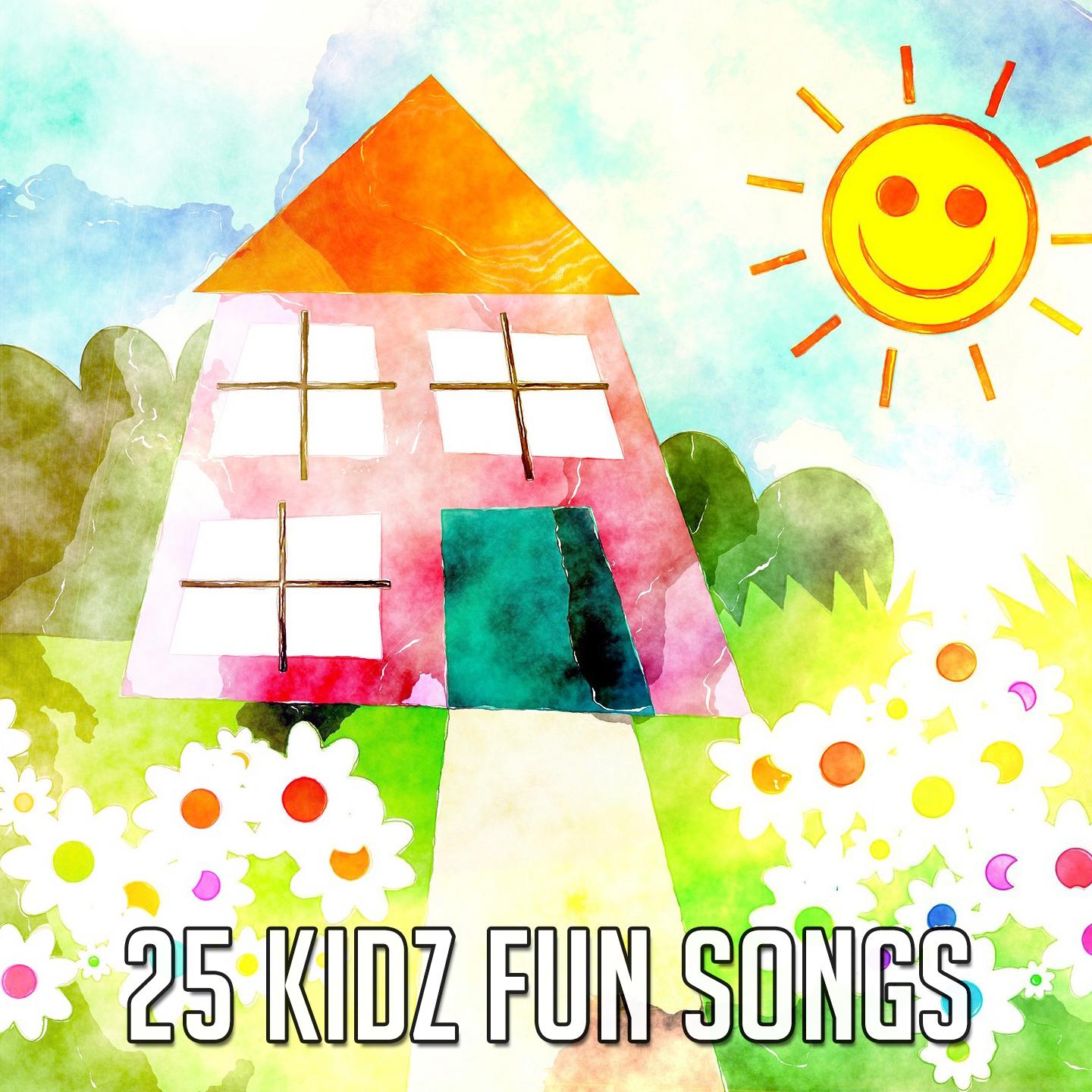 25 Kidz Fun Songs