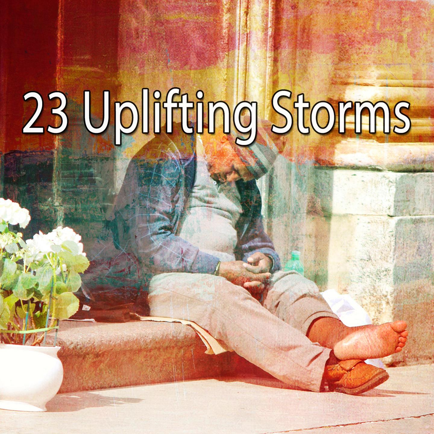 23 Uplifting Storms